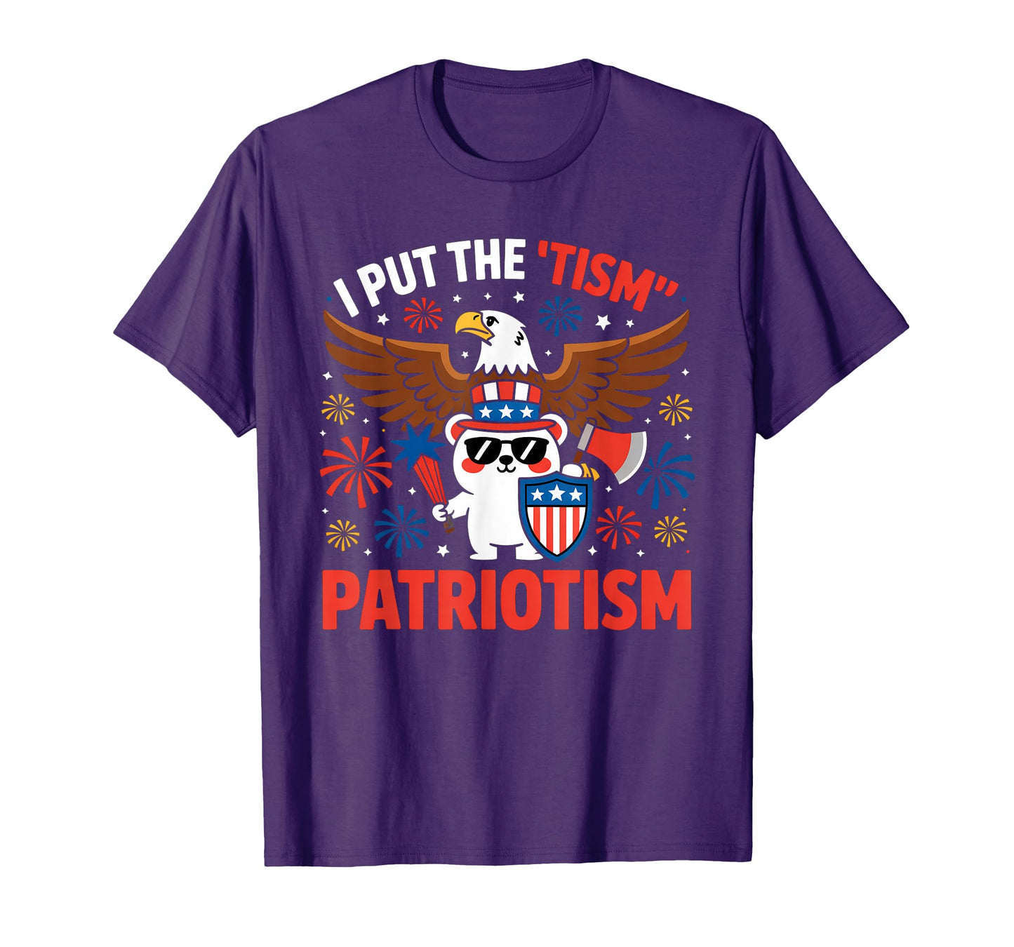 I Put The Tism in Patriotism Athletic Eagle T-Shirt