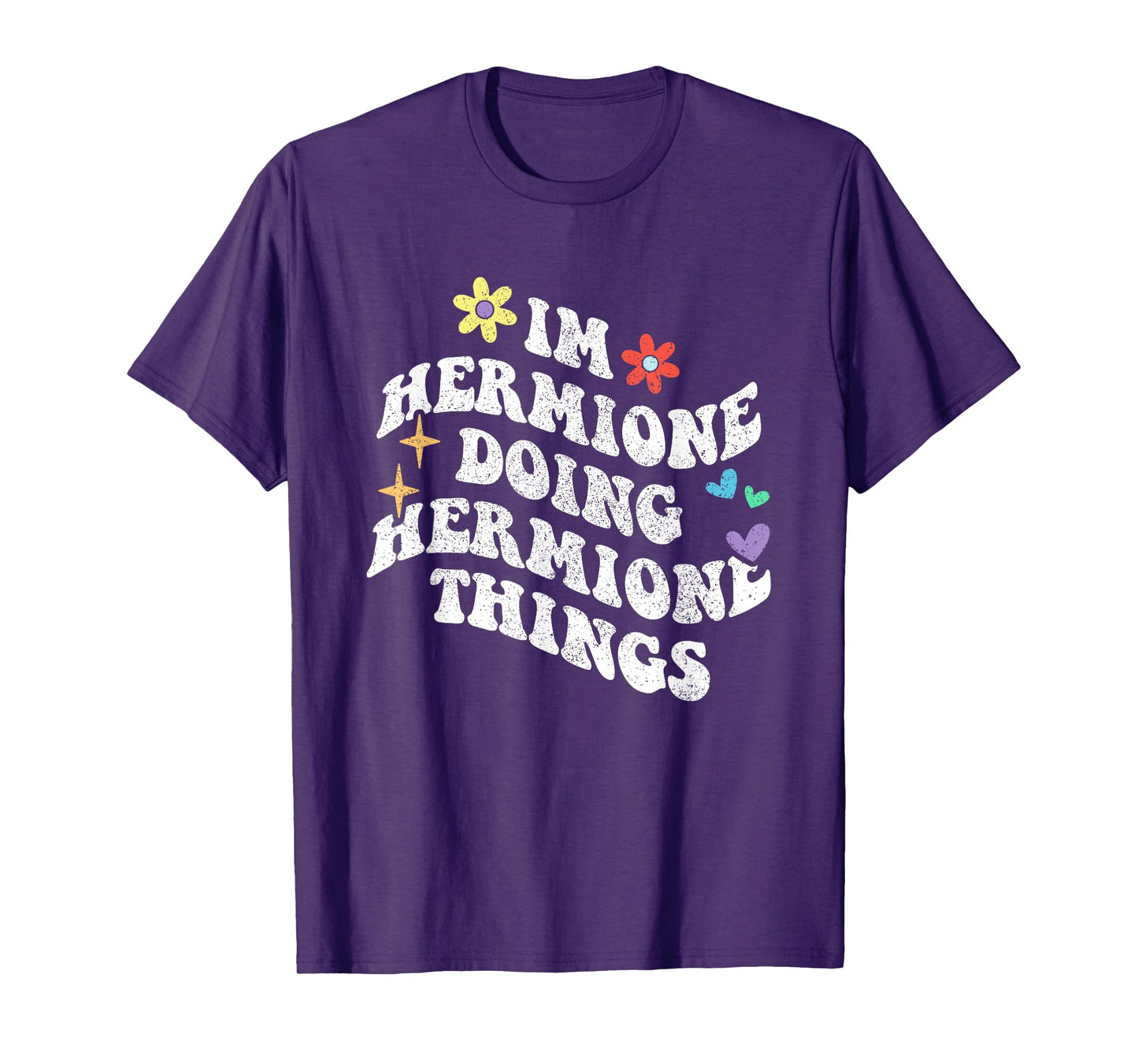 Personalized Name Mothers Day outfit For Women Retro Groovy Im Hermione Doing Hermione Things Funny Black T-Shirt