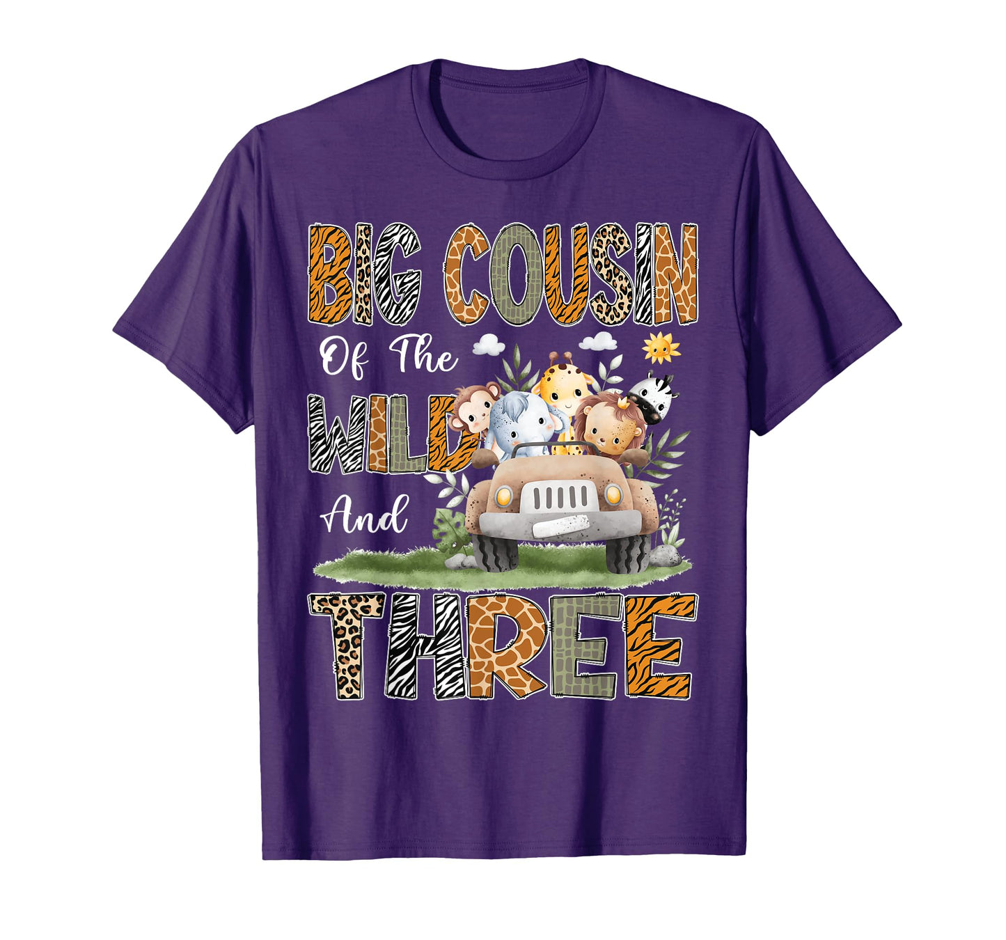 Big Cousin Of The Wild Three 3Rd Birthday Safari Animal T-Shirt
