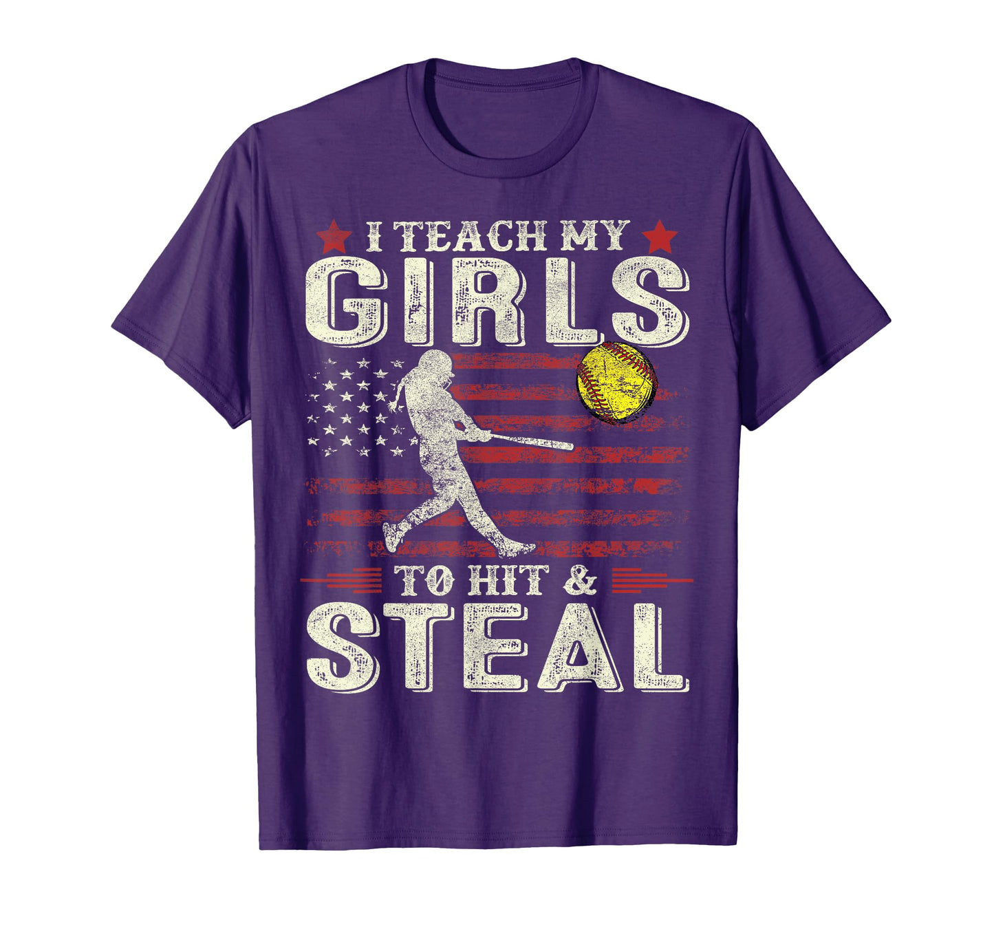 Softball Dad Mom US Flag I Teach My Girls To Hit And Steal T-Shirt