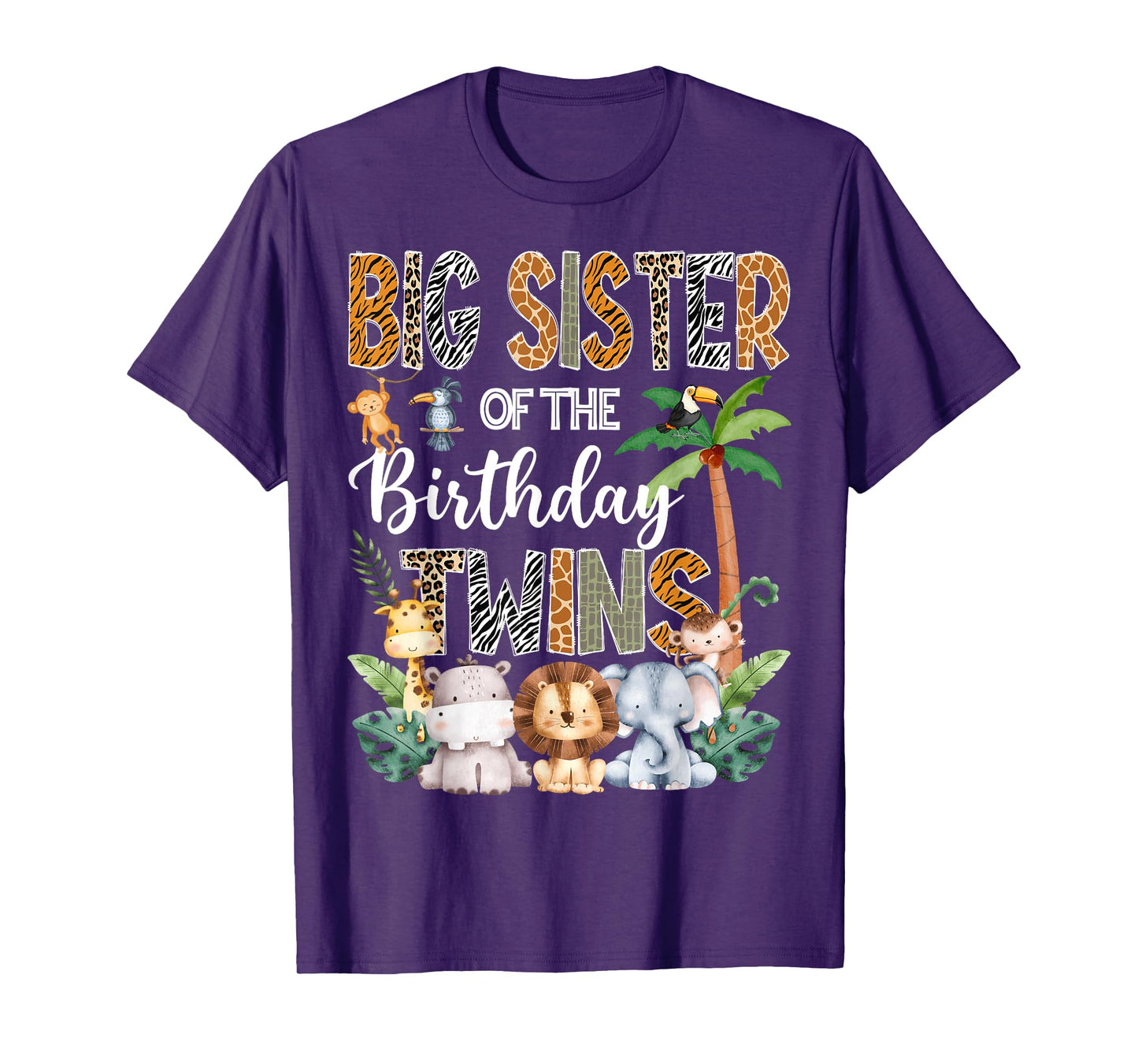 Big Sister Of The Birthday Twins Safari Jungle Animal Lover T-Shirt