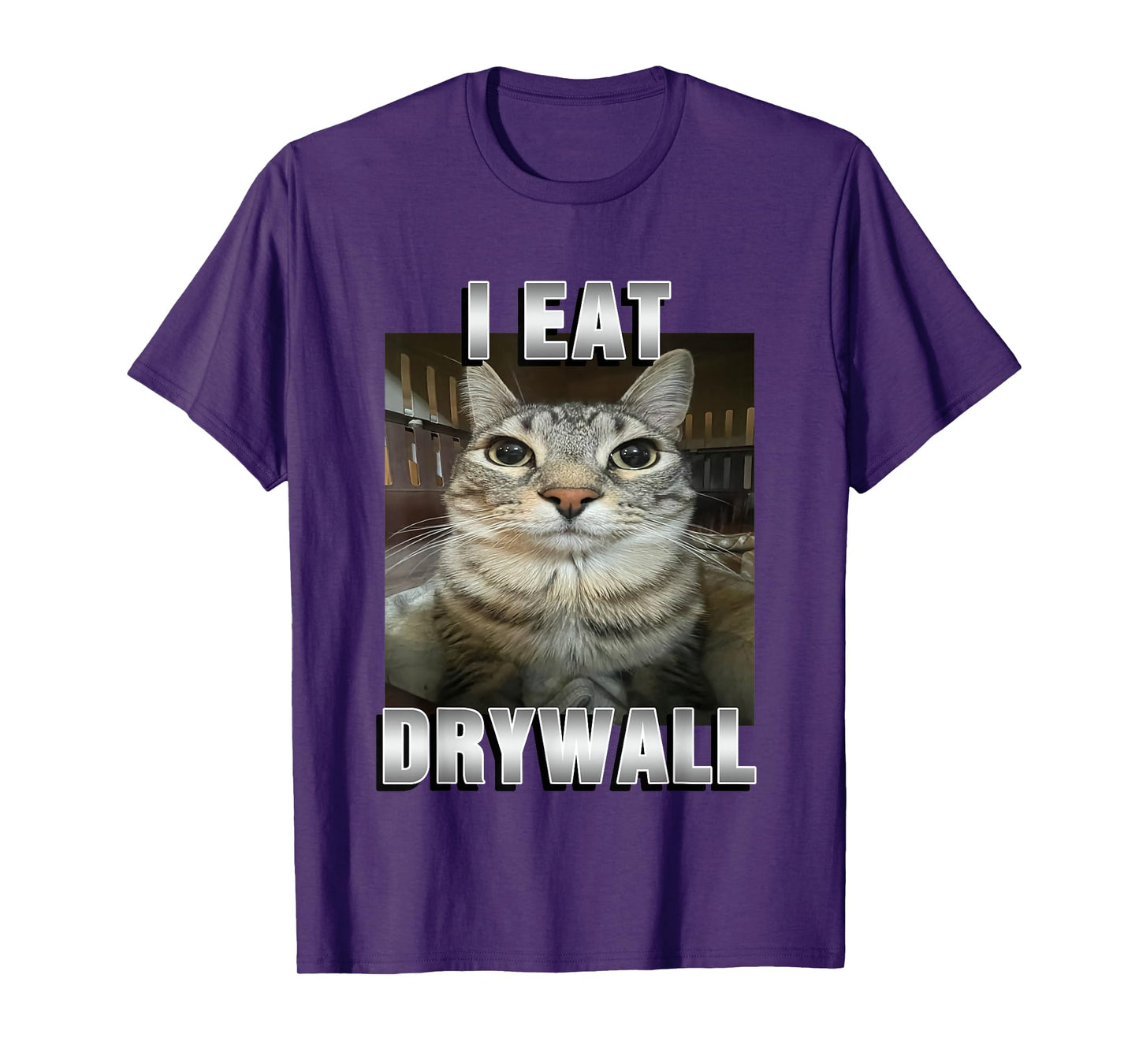 I Eat Drywall Cat Funny T-Shirt