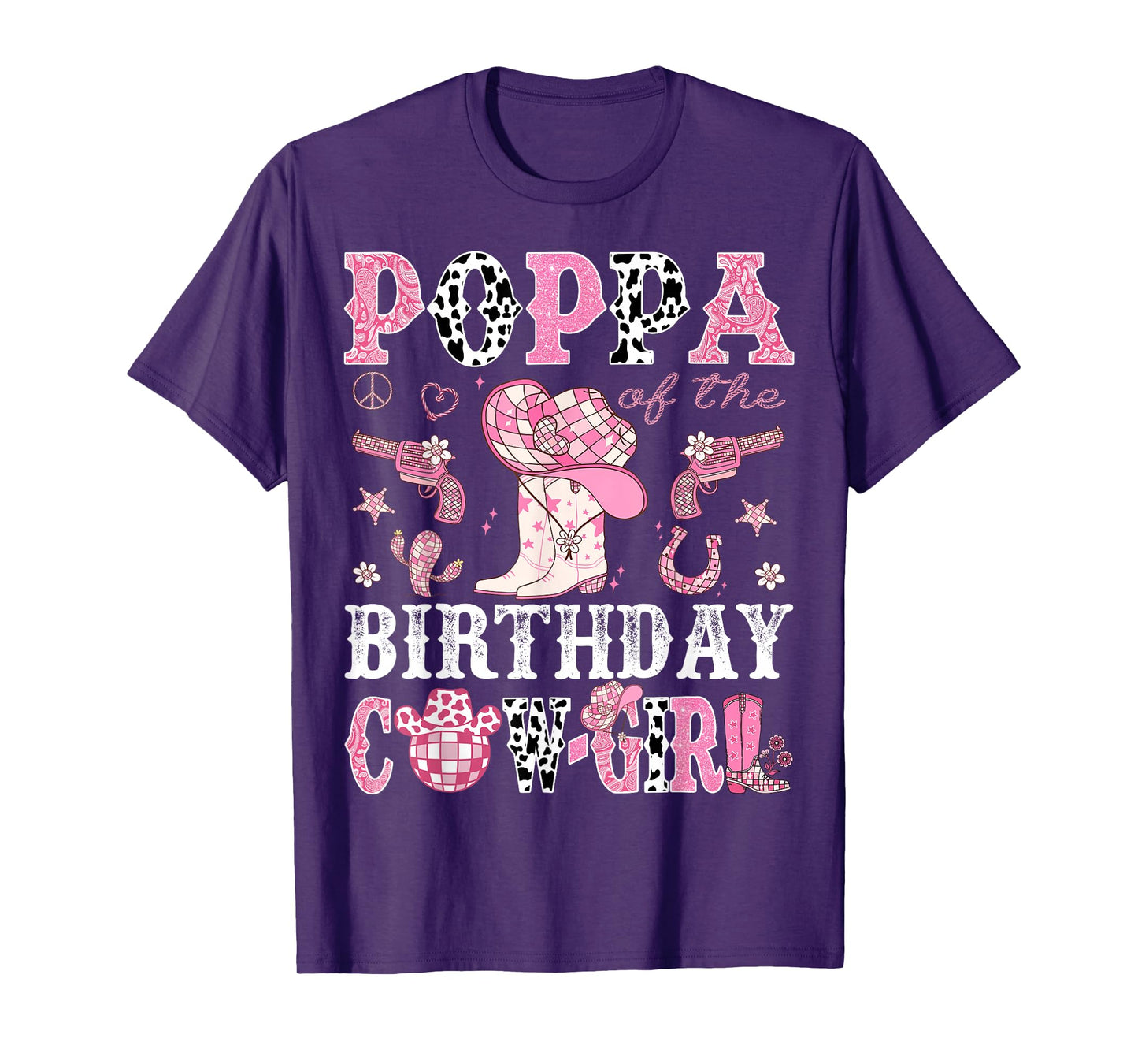 Poppa Of The Birthday Cow-Girl Pink Disco Rodeo Western T-Shirt