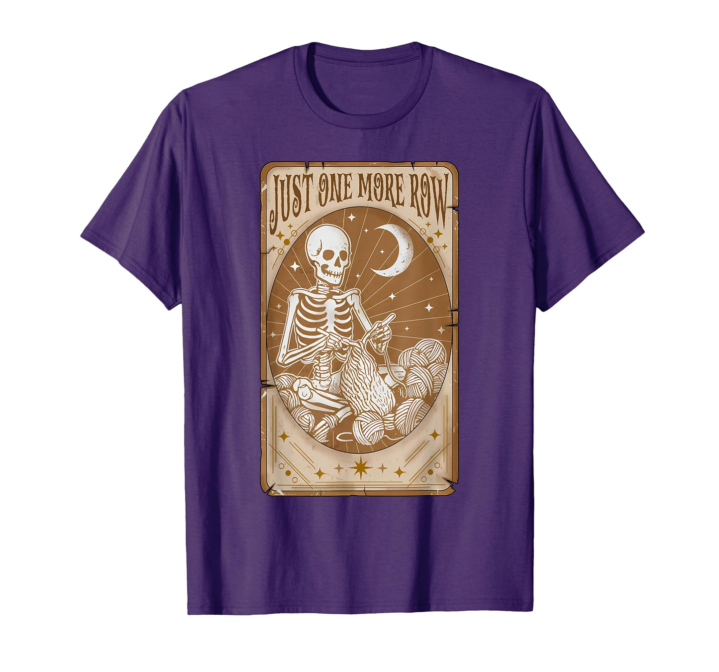 Just One More Row Tarot Card Skeleton Crocheting Yarn Lovers T-Shirt
