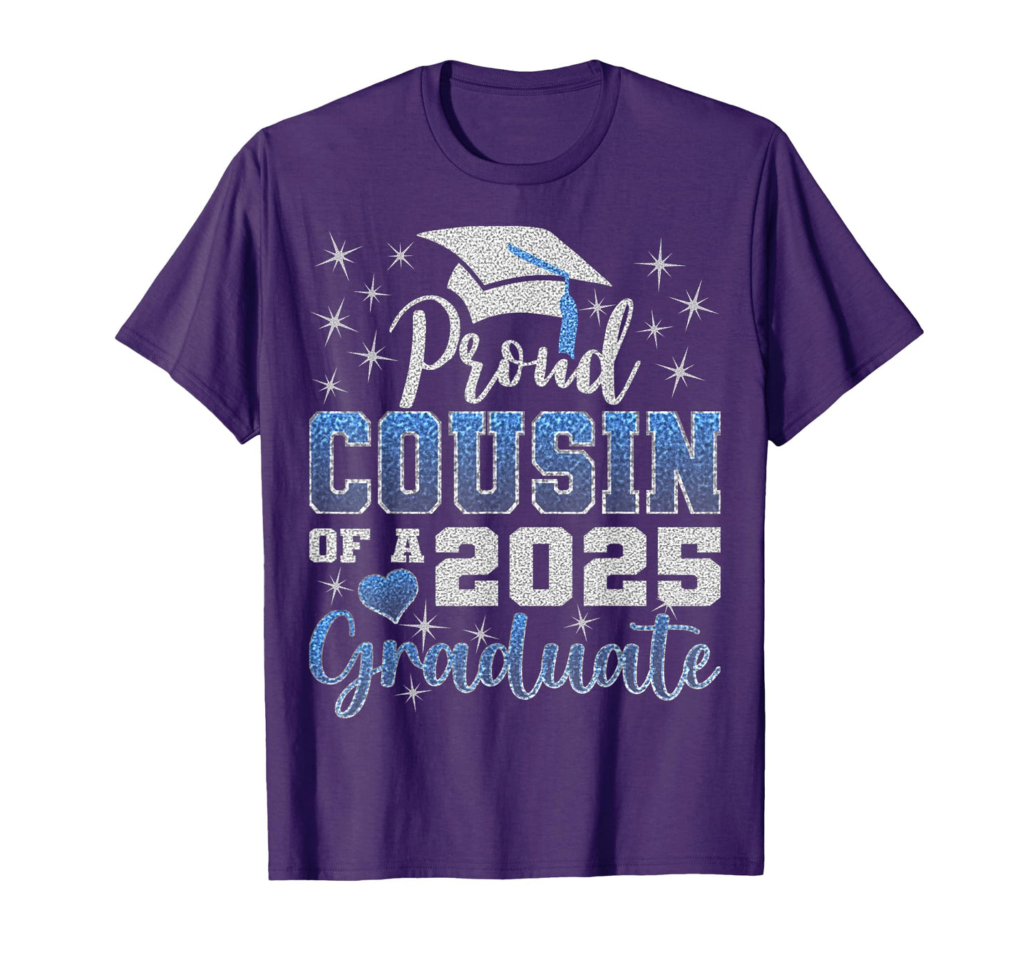 Super Proud Cousin of 2025 Graduate Awesome Family College T-Shirt