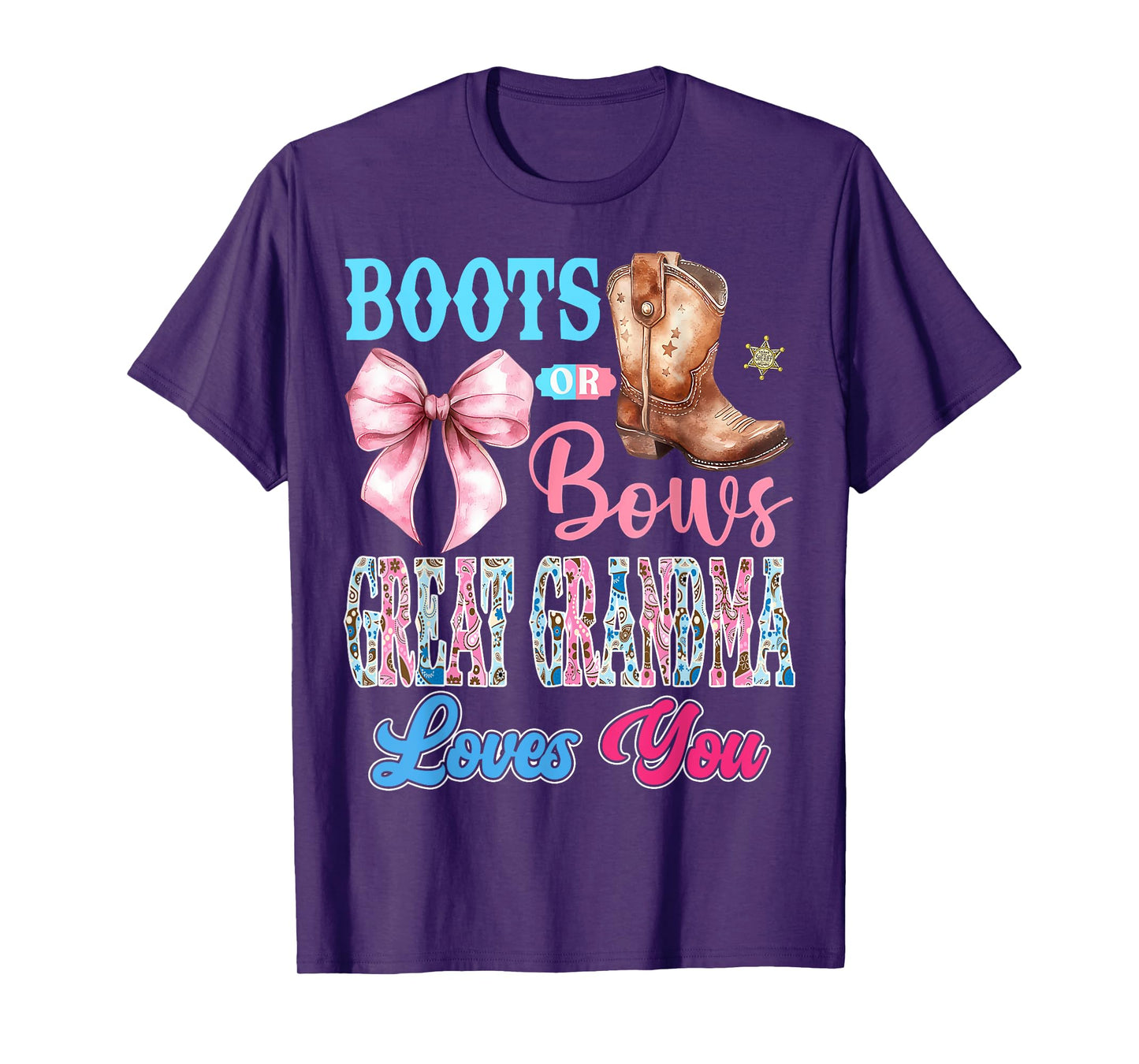 Boots or Bows Great Grandma Loves You Gender Reveal Party T-Shirt