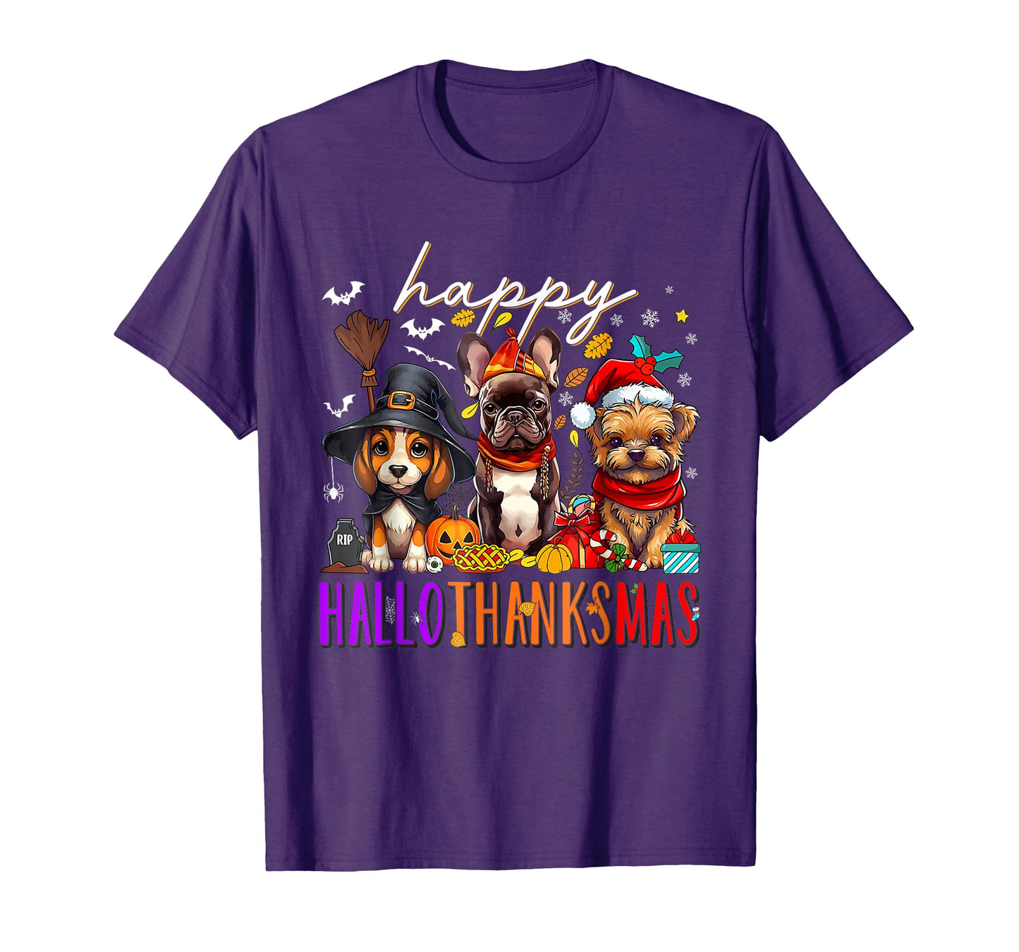 Happy HalloThanksMas Dogs Halloween Thanksgiving Christmas T-Shirt