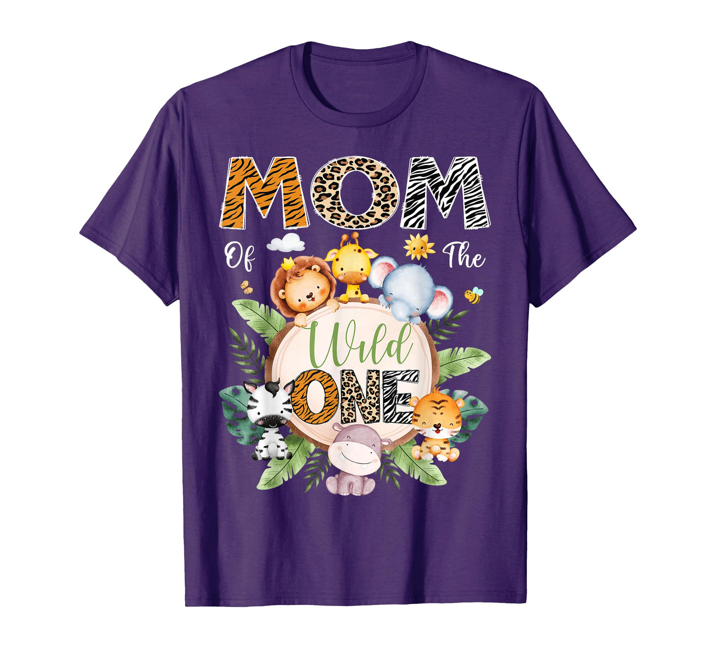 Mom Of The Wild One 1St Birthday Safari Jungle Animal T-Shirt