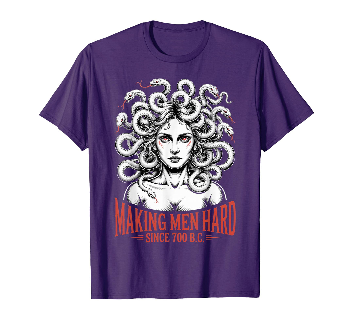Making Men Hard Greek Mythology Goddess Female Medusa T-Shirt