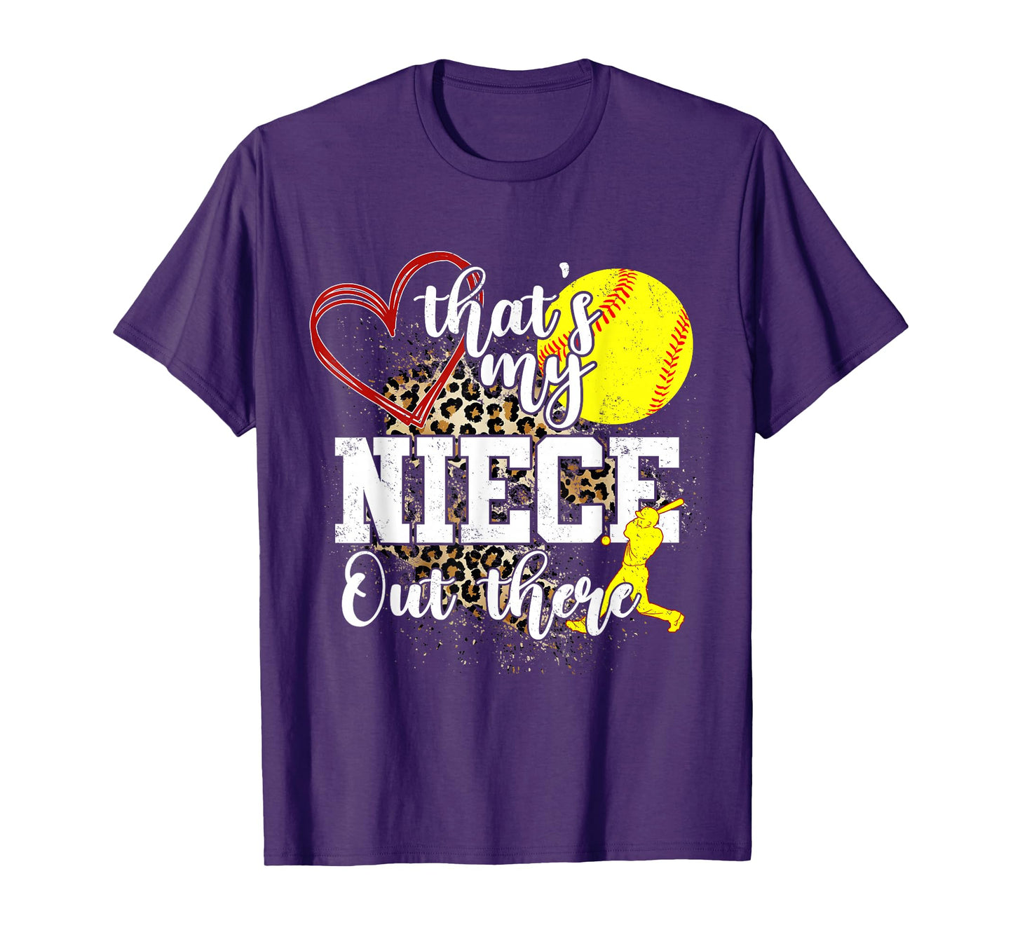 That's My Niece Out There Softball Auntie Uncle T-Shirt
