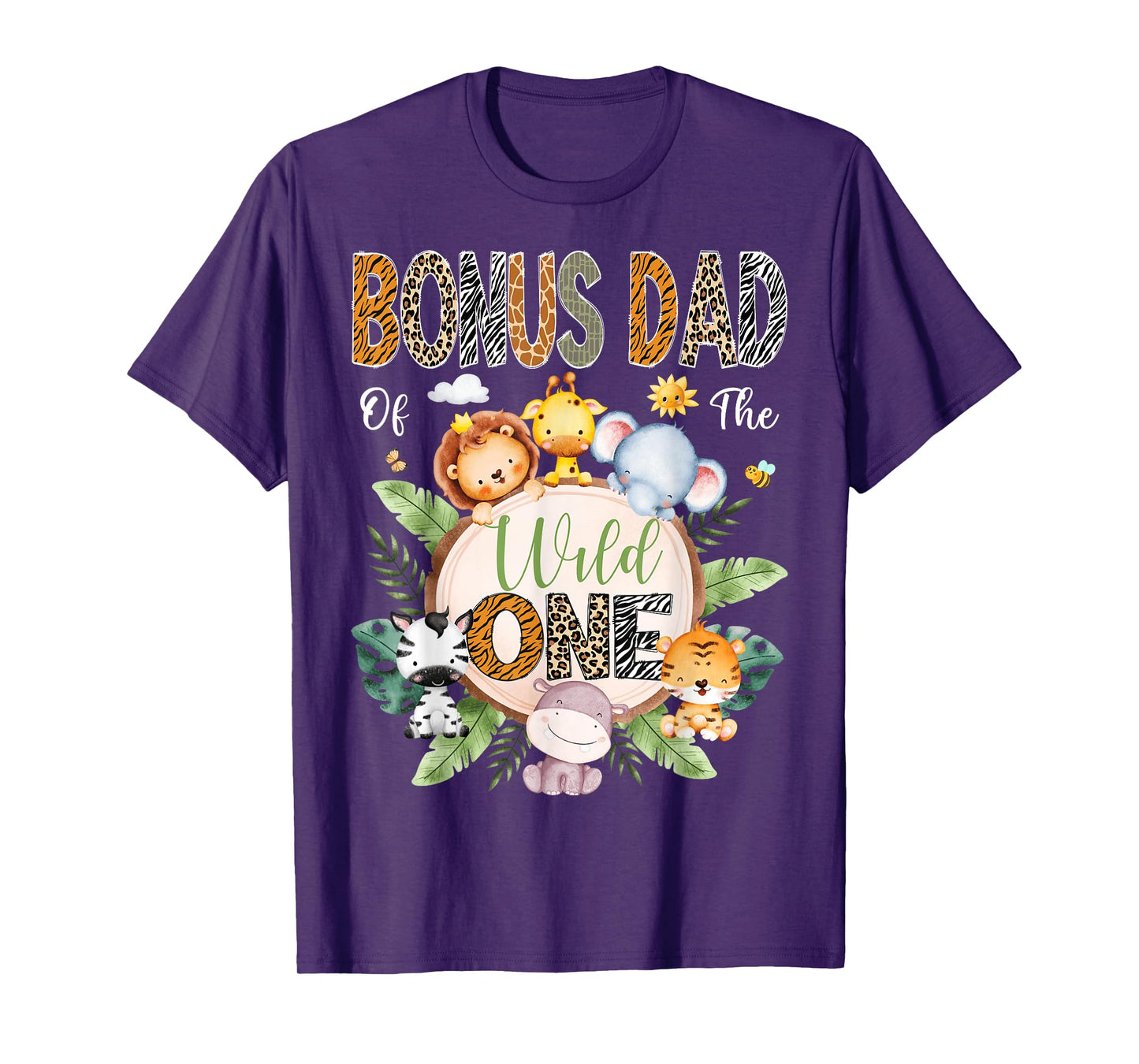 Bonus Dad Of The Wild One 1St Birthday Safari Jungle Animal T-Shirt