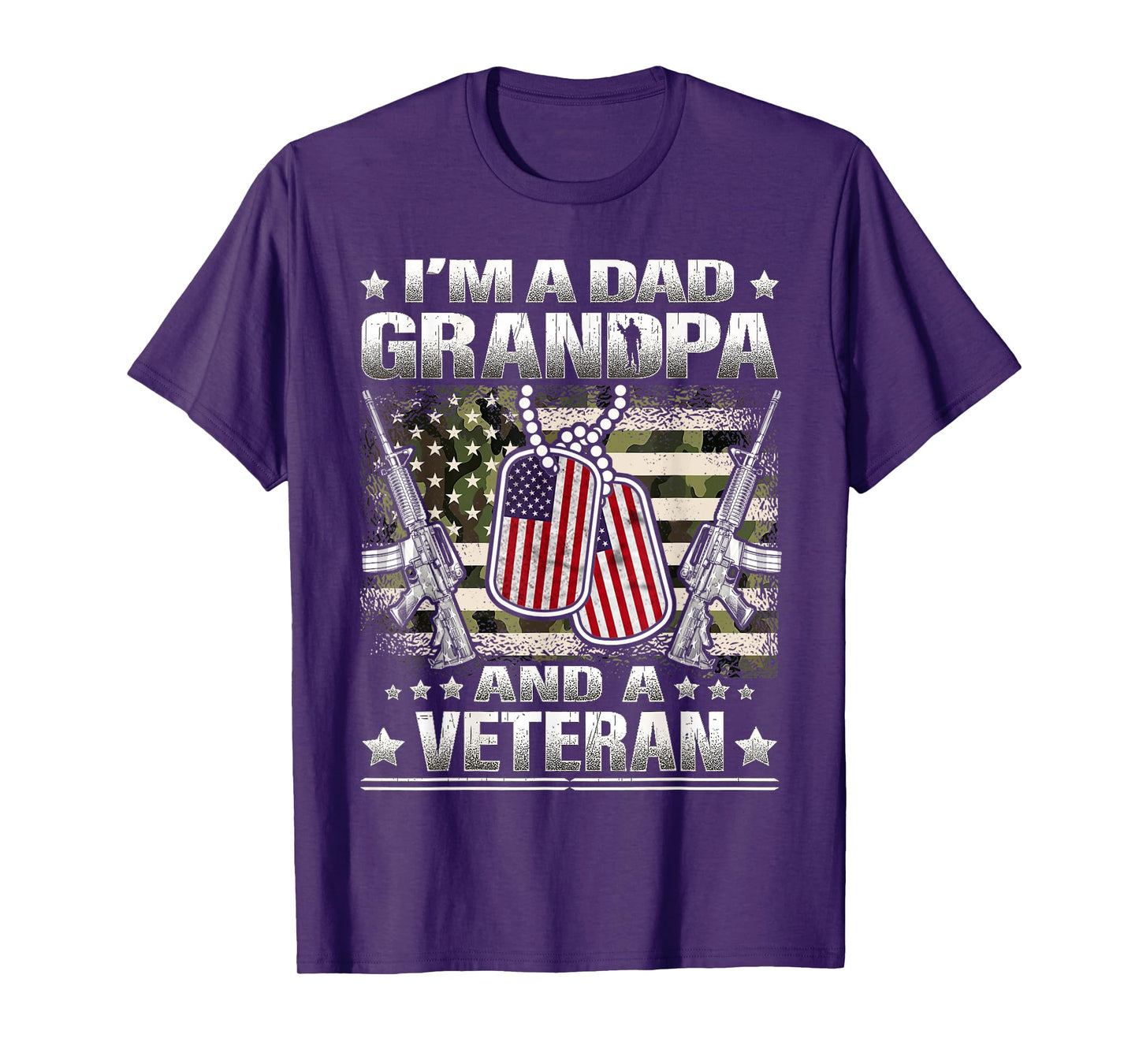 VETERAN I'm A Dad Grandpa And A Veteran Military Veteran Day T-Shirt