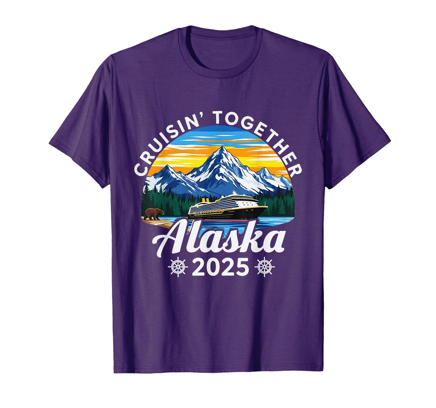 Cruisin Together Alaska 2025 Family Friend Alaska Cruise T-Shirt