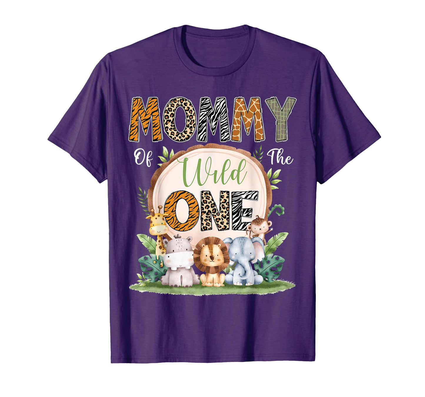 Mommy Of The Wild One First Birthday Safari Woodland T-Shirt