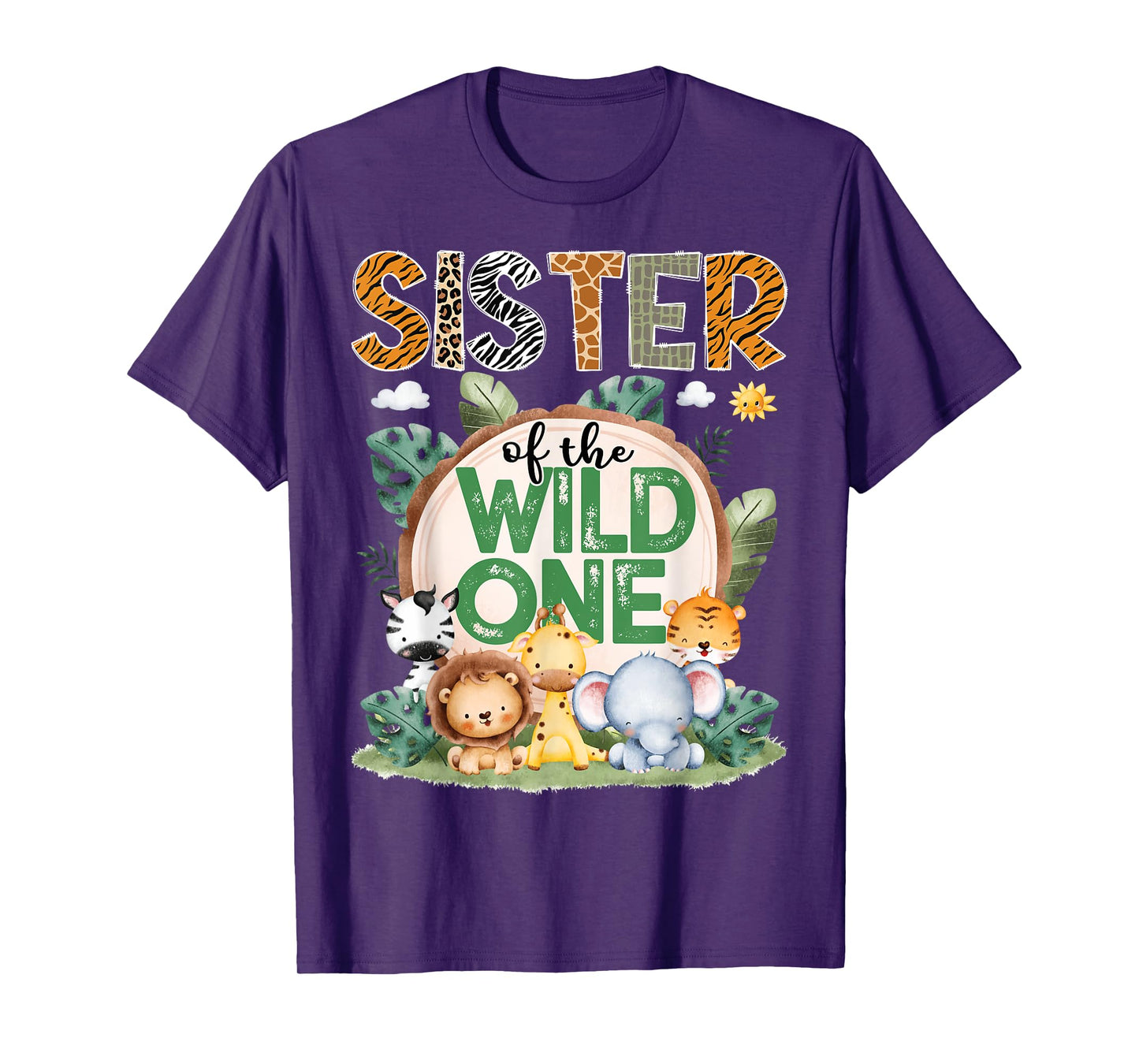 Sister Of The Wild One Safari Jungle 1St Birthday Party T-Shirt