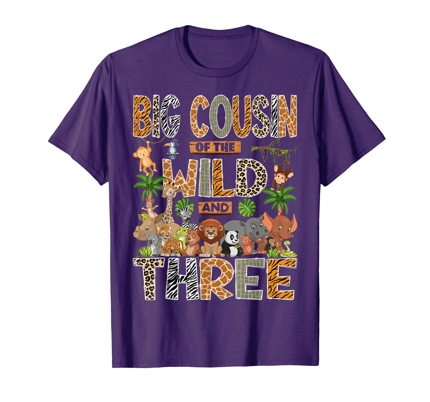 Big Cousin Of The Wild Three 3Rd Birthday Boy Safari Jungle T-Shirt