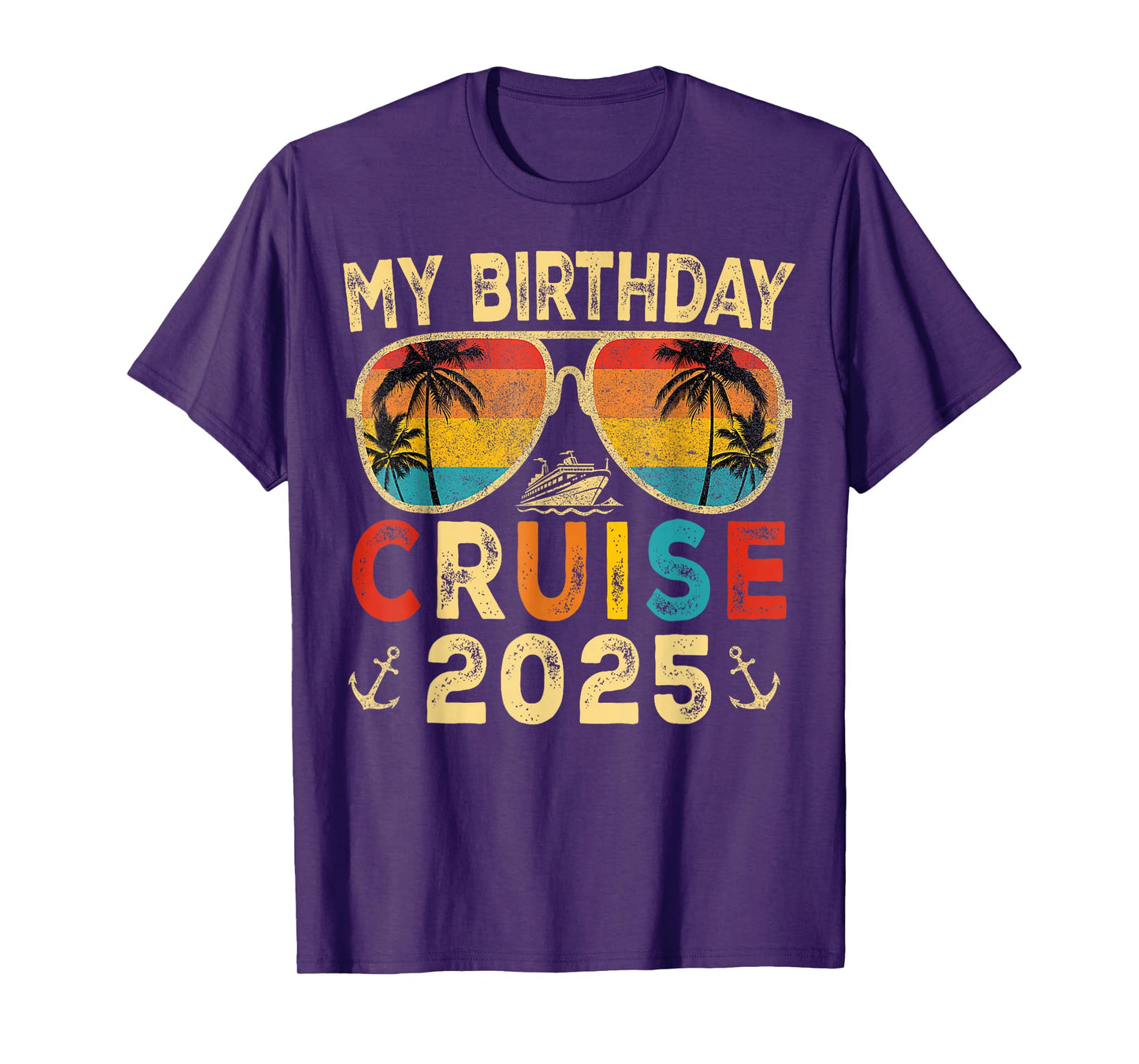 My Birthday Cruise 2025 Party Cruise Birthday Vacation T-Shirt