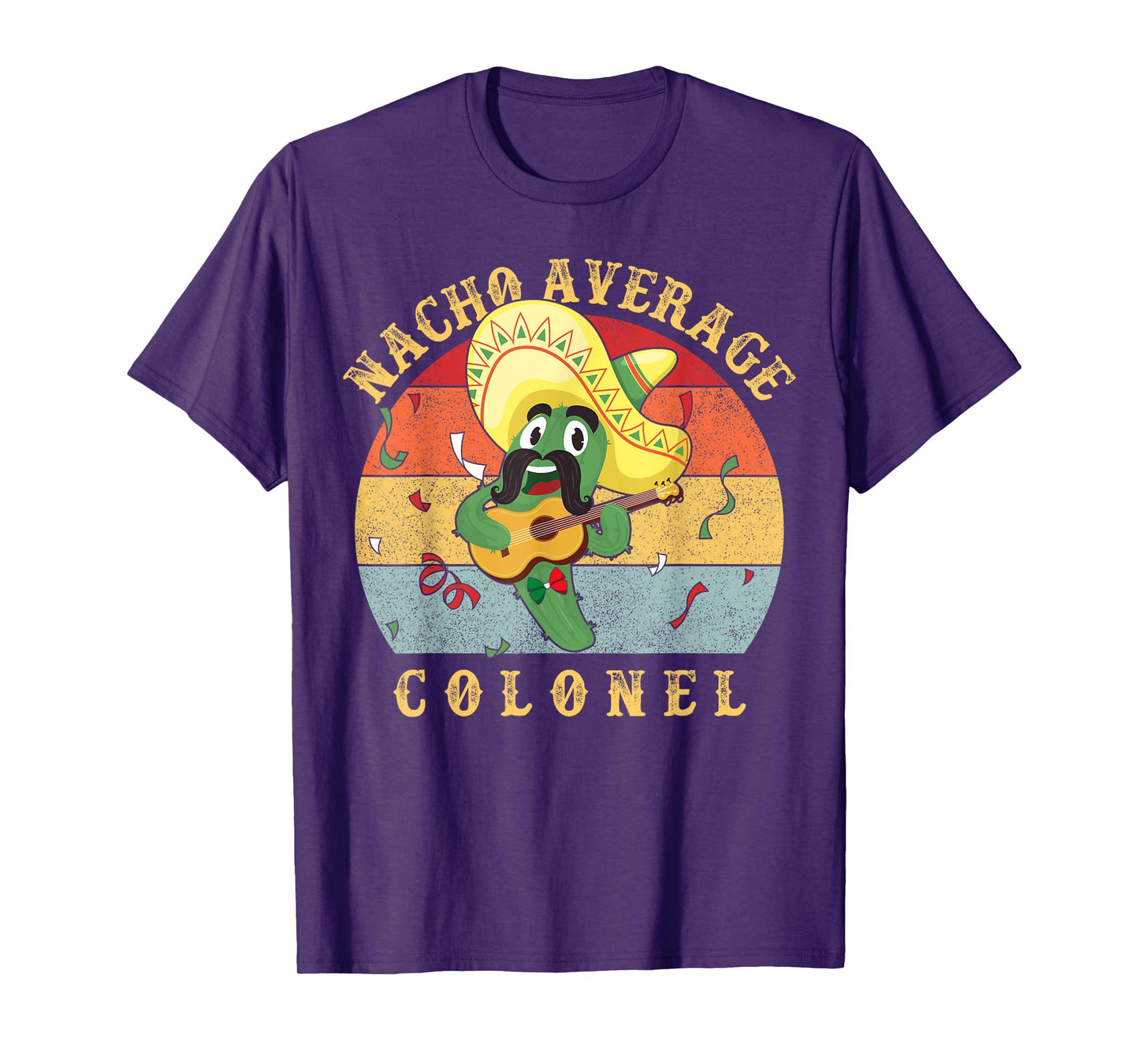 Funny Nacho Average Colonel | Military Humor Design T-Shirt