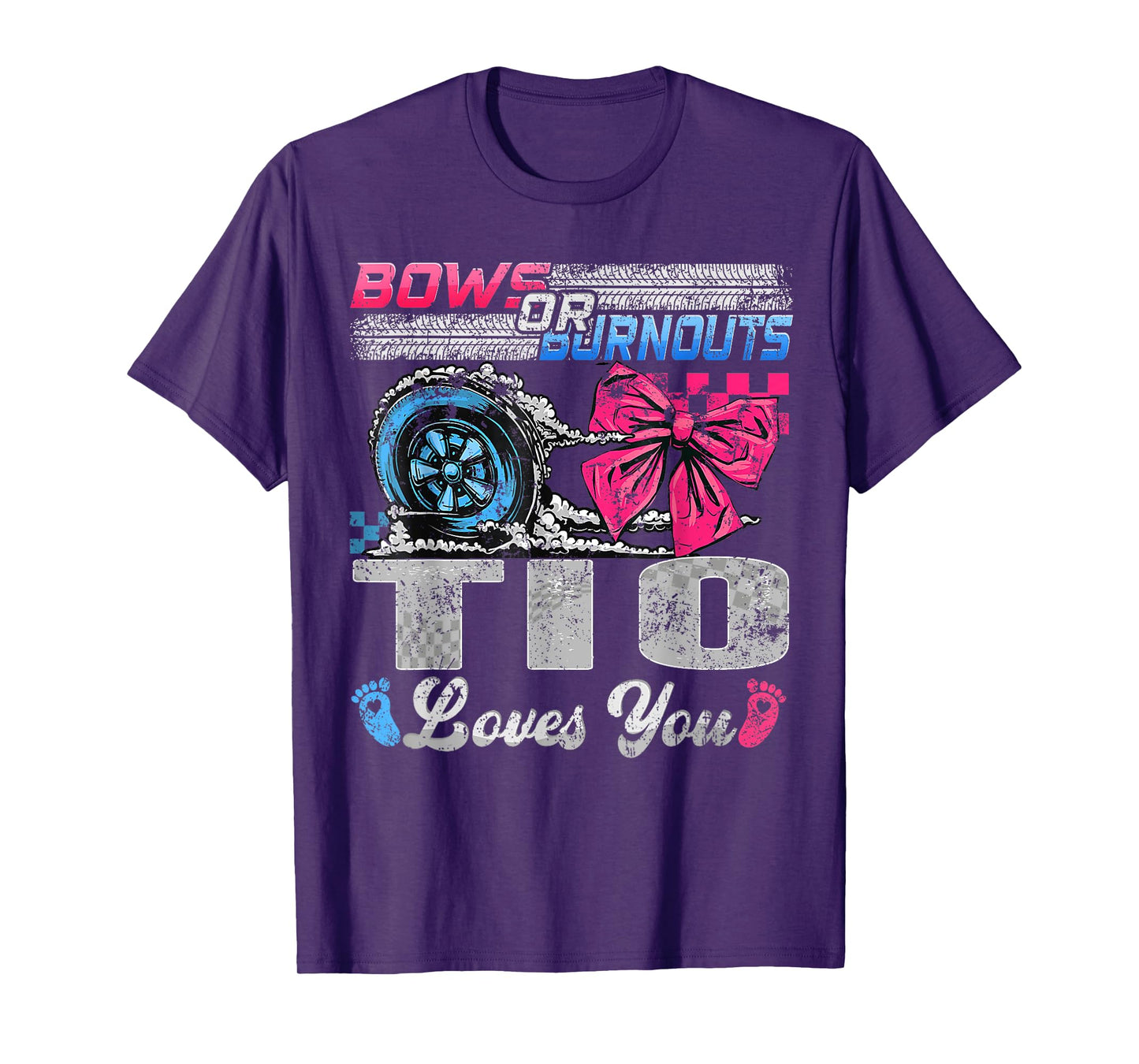 Burnouts or Bows Tio Loves You Gender Reveal Party T-Shirt