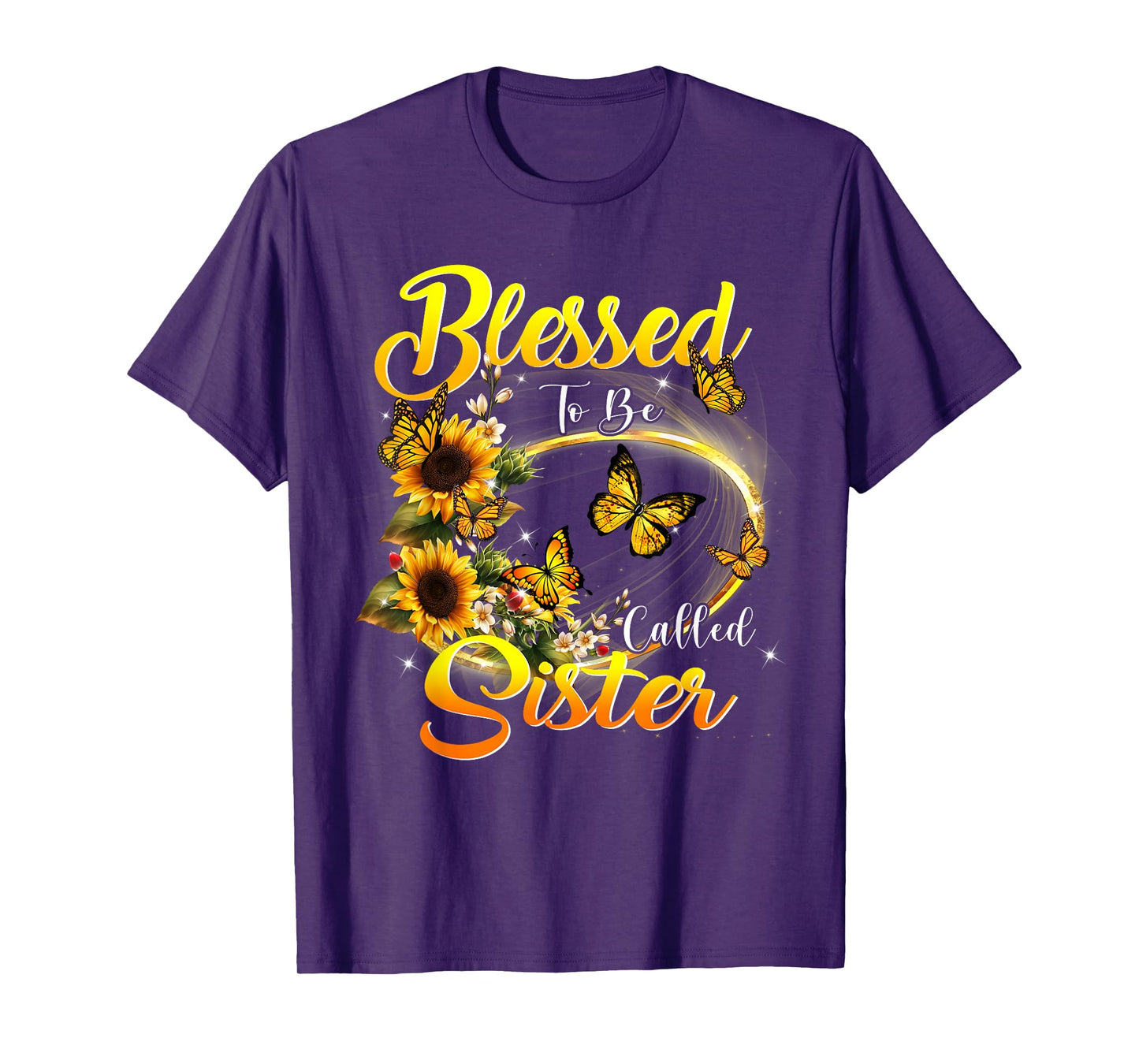 Blessed to be called Sister Shirt Sunflower Lovers Sister T-Shirt