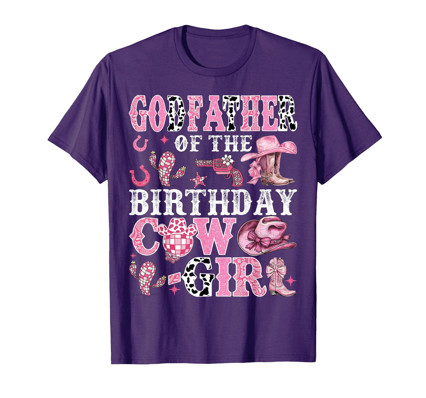 GodFather Of The Birthday Cow-Girl Rodeo Cow Girl Birthday T-Shirt