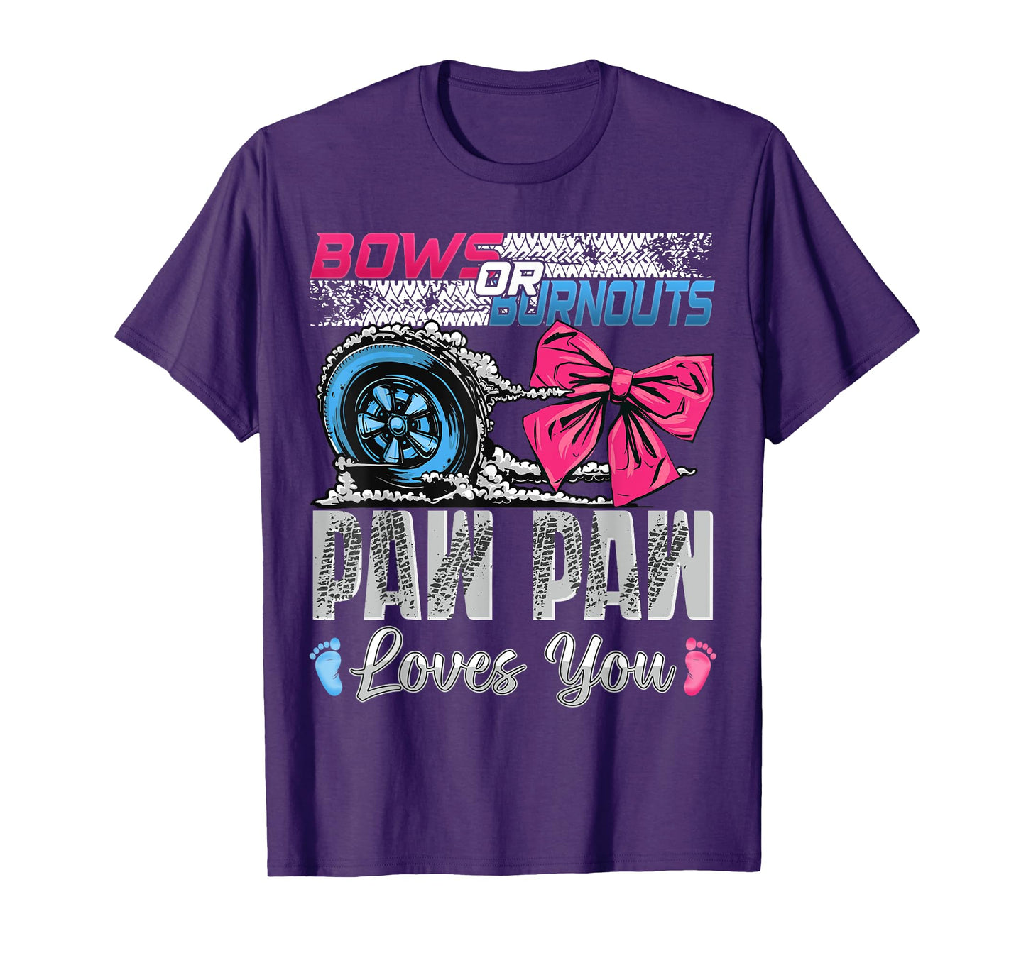 Burnouts or Bows Paw Paw Loves You Gender Reveal Party T-Shirt