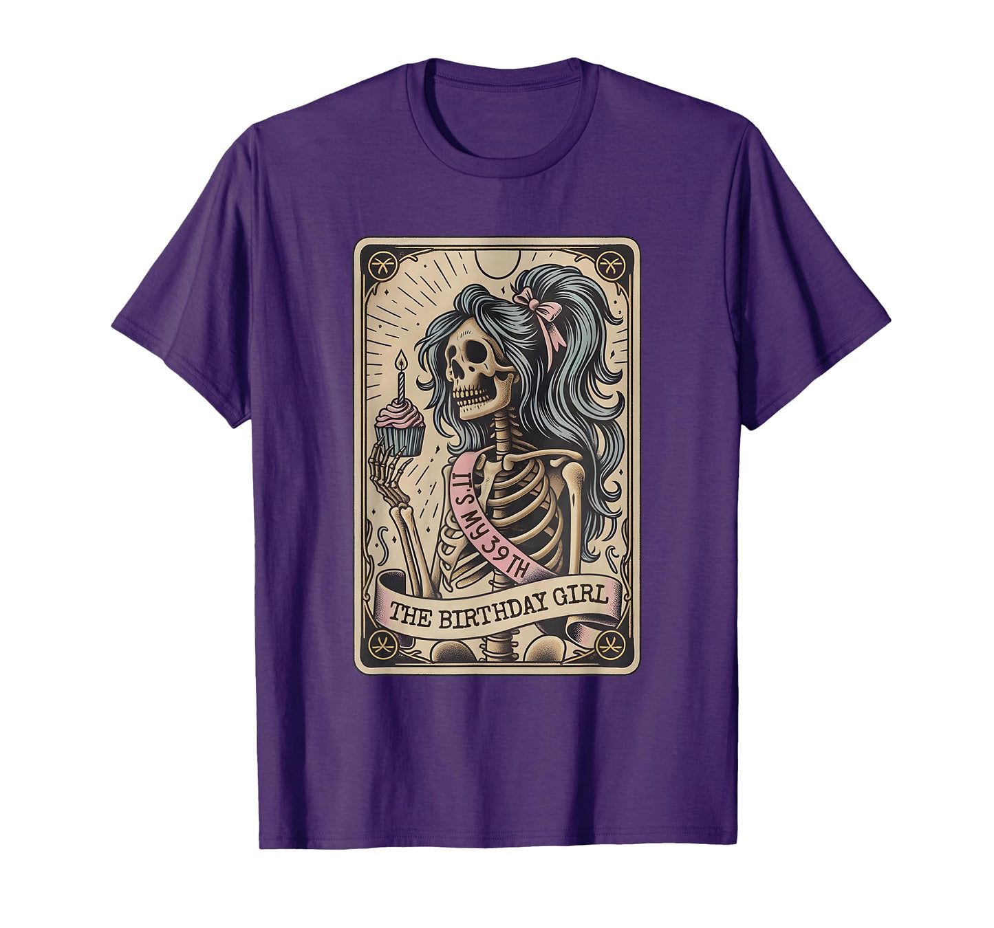 It's My 39th The Birthday Girl Tarot Card, Funny Skeleton T-Shirt