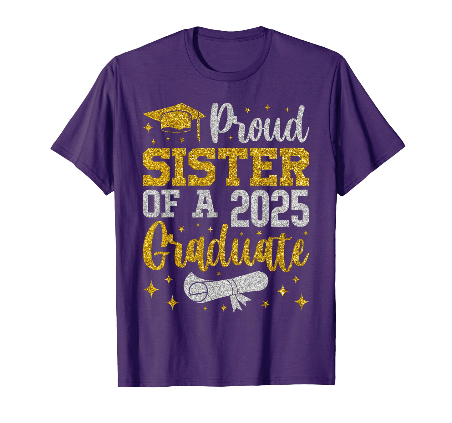 Proud Sister of A 2025 Graduate Senior 2025 Graduation T-Shirt
