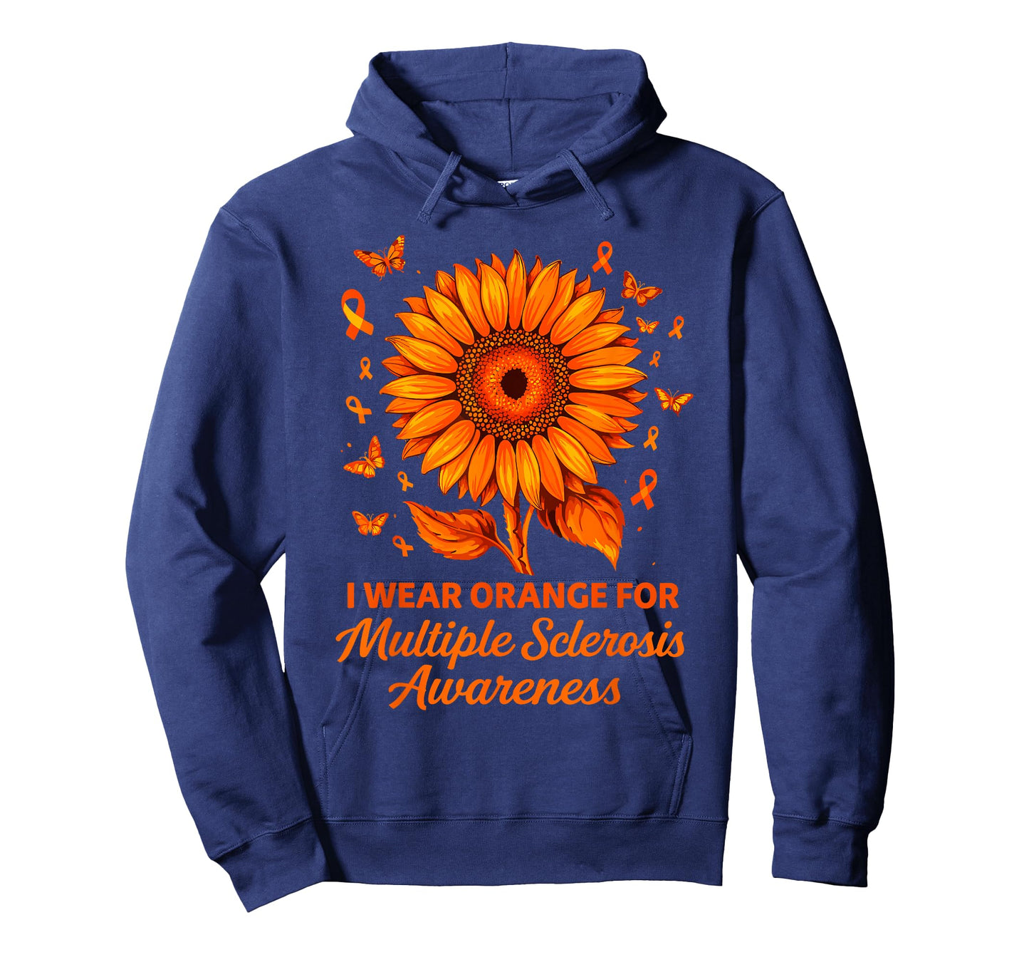 I Wear Orange for Multiple Sclerosis Awareness MS T-Shirt - Hoodie | Navy