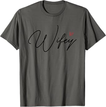 Wifey T-Shirt