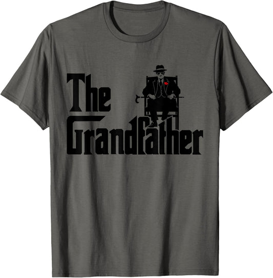 Grandfather Quote Funny Design for Grandpas T-Shirt