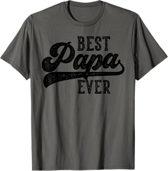 Papa Gifts From Grandkids Best Papa Ever Father's Day T-Shirt