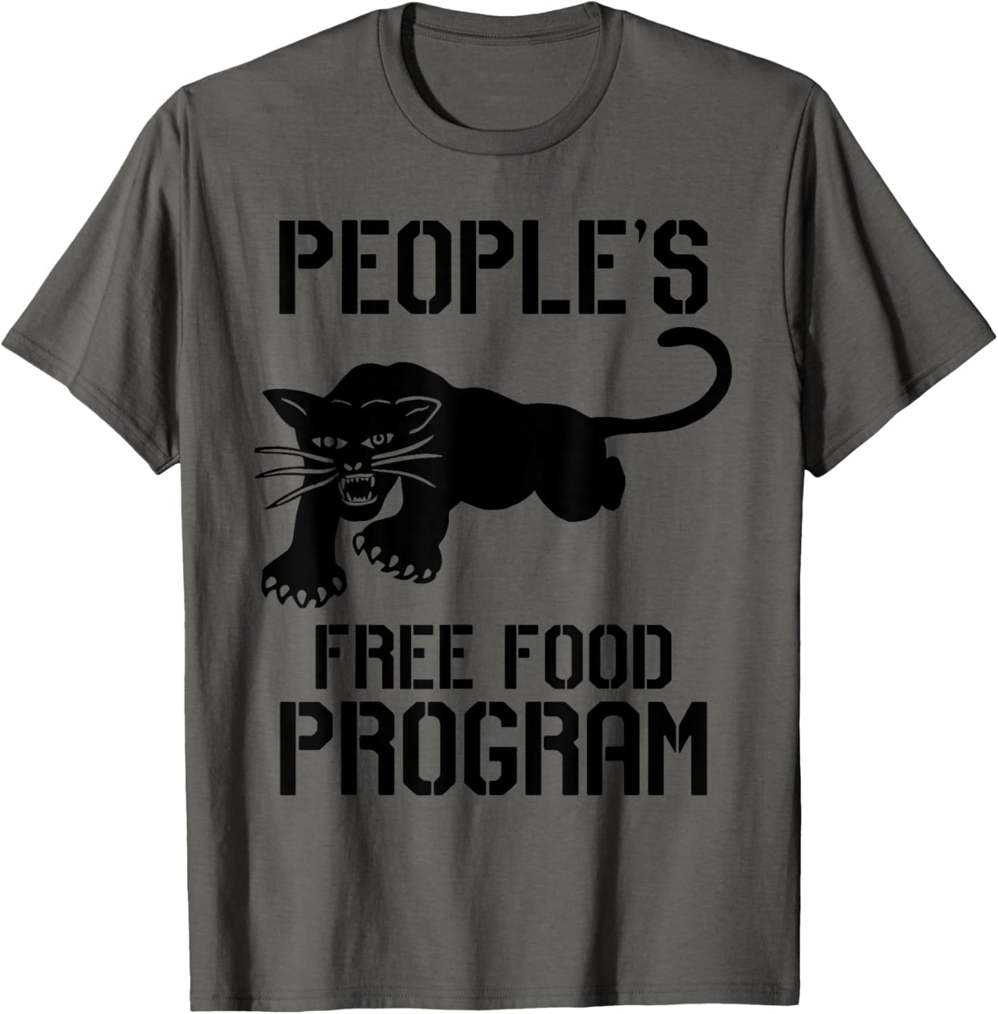 People's Free Food Program T shirt T-Shirt