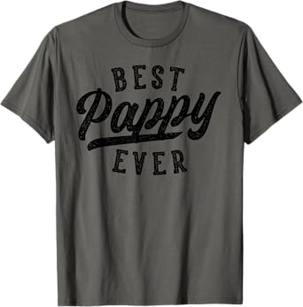Pappy Gifts From Grandkids Best Pappy Ever Father's Day T-Shirt