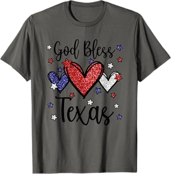 God Bless Texas Hearts For Patriotic Women & Fourth Of July T-Shirt
