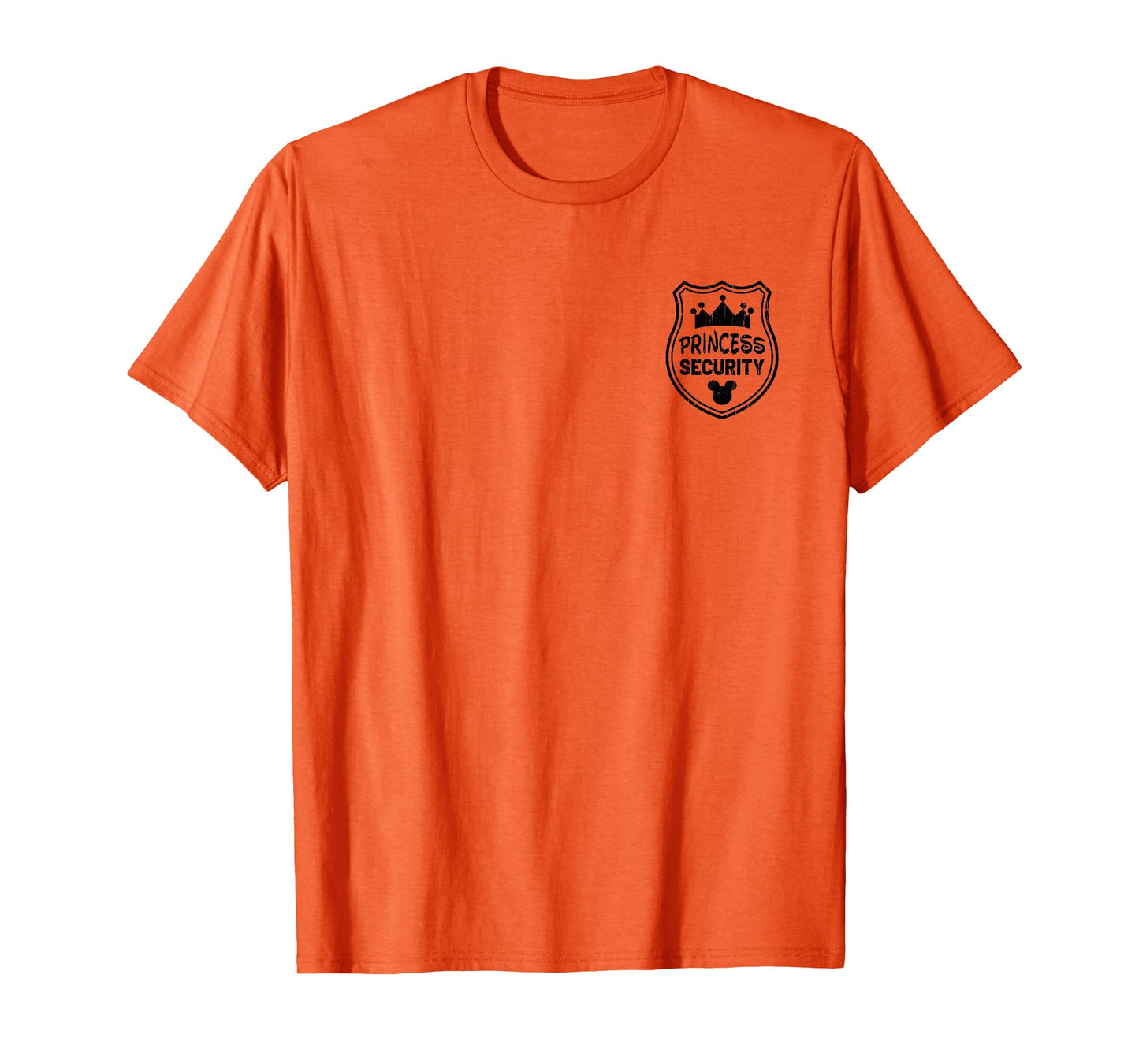 Princess Security, Funny Dad Or Boyfriend - Front and Back T-Shirt