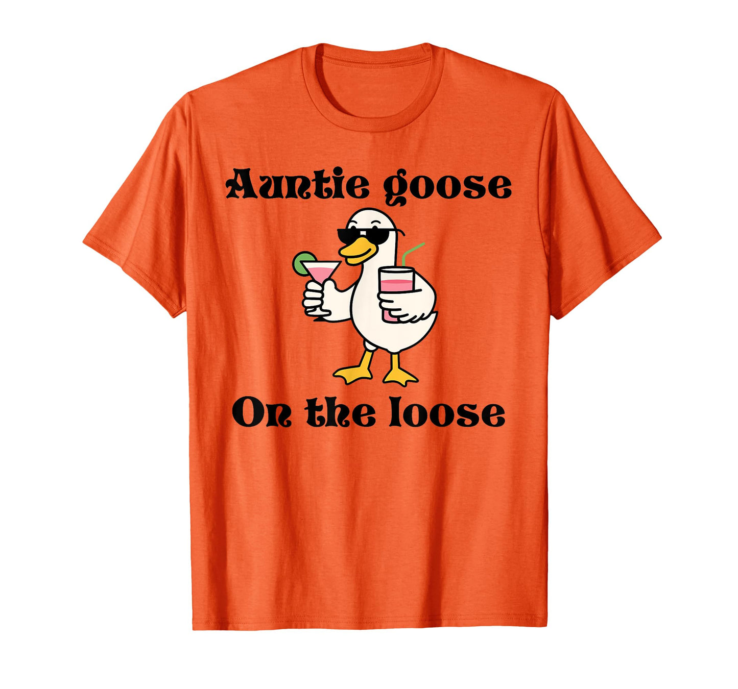 Cute Auntie Goose On The Loose Aunt Silly Goose Mother’s T-Shirt