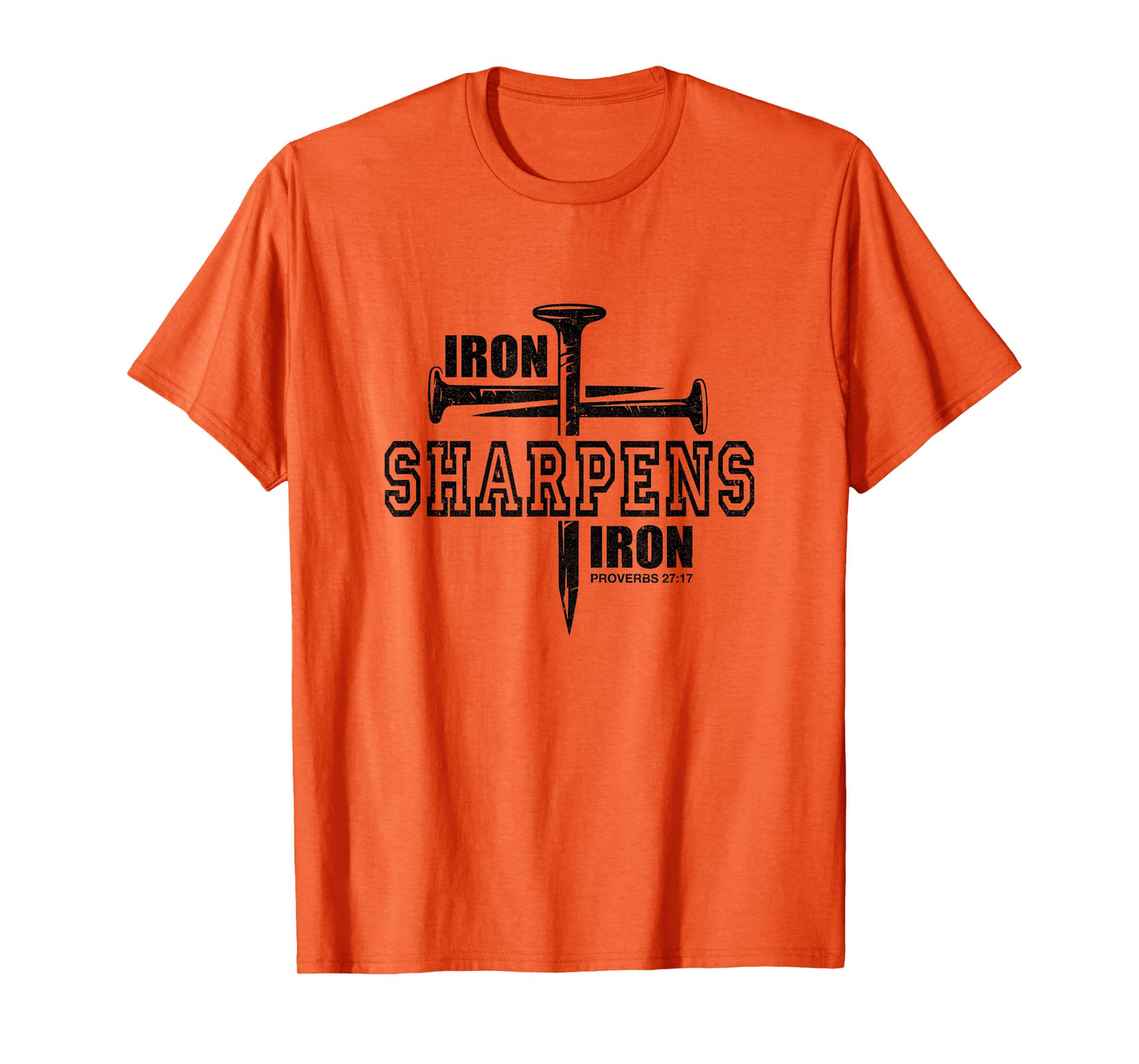 Iron Sharpens Iron Faith Jesus Christian Bible Verse T-Shirt