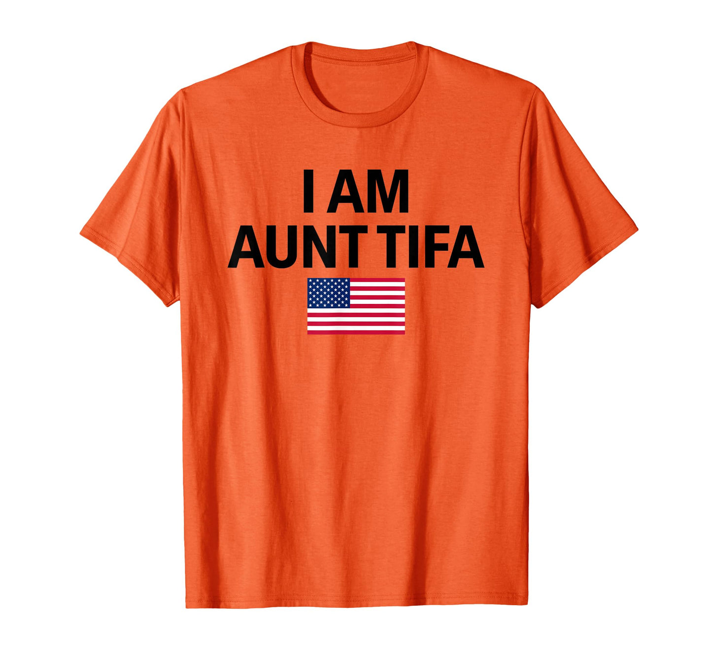 I Am Aunt Tifa Aunt Tifa Funny Aunt Tifa T-Shirt