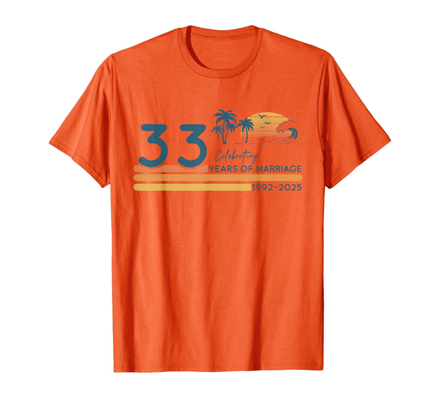 Celebrating 33 Years of Marriage Retro 60s 70s Aniversary T-Shirt