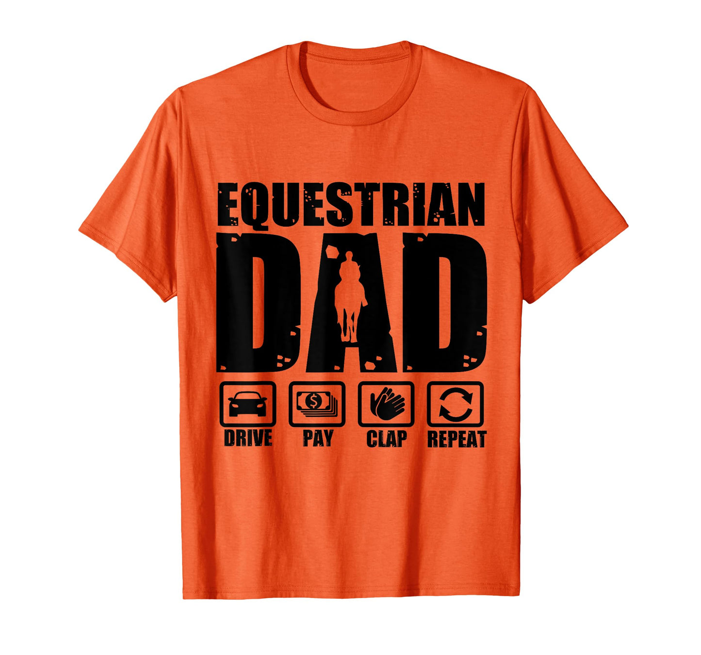 Funny Equestrian Dad Horse Rider Father Humor Fathers Day T-Shirt