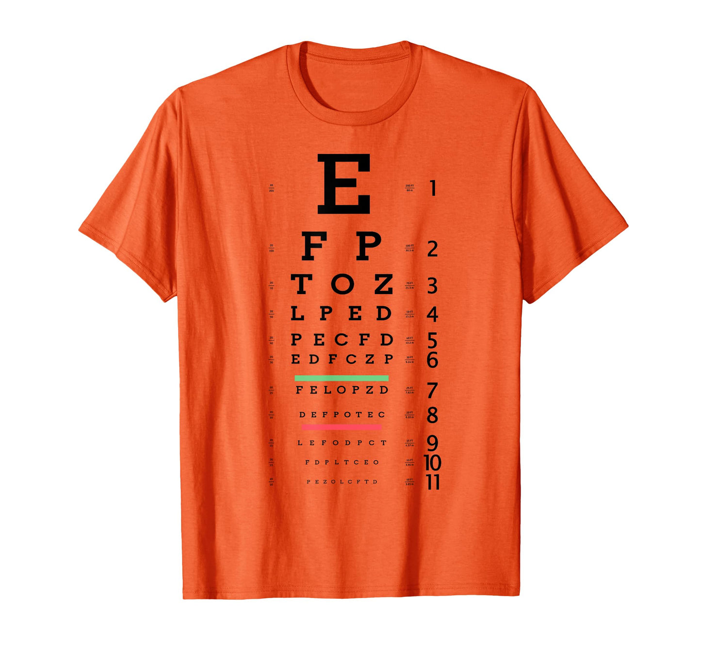 Optometrist Snellen Eye chart Optotype Optometry Eye Doctor T-Shirt