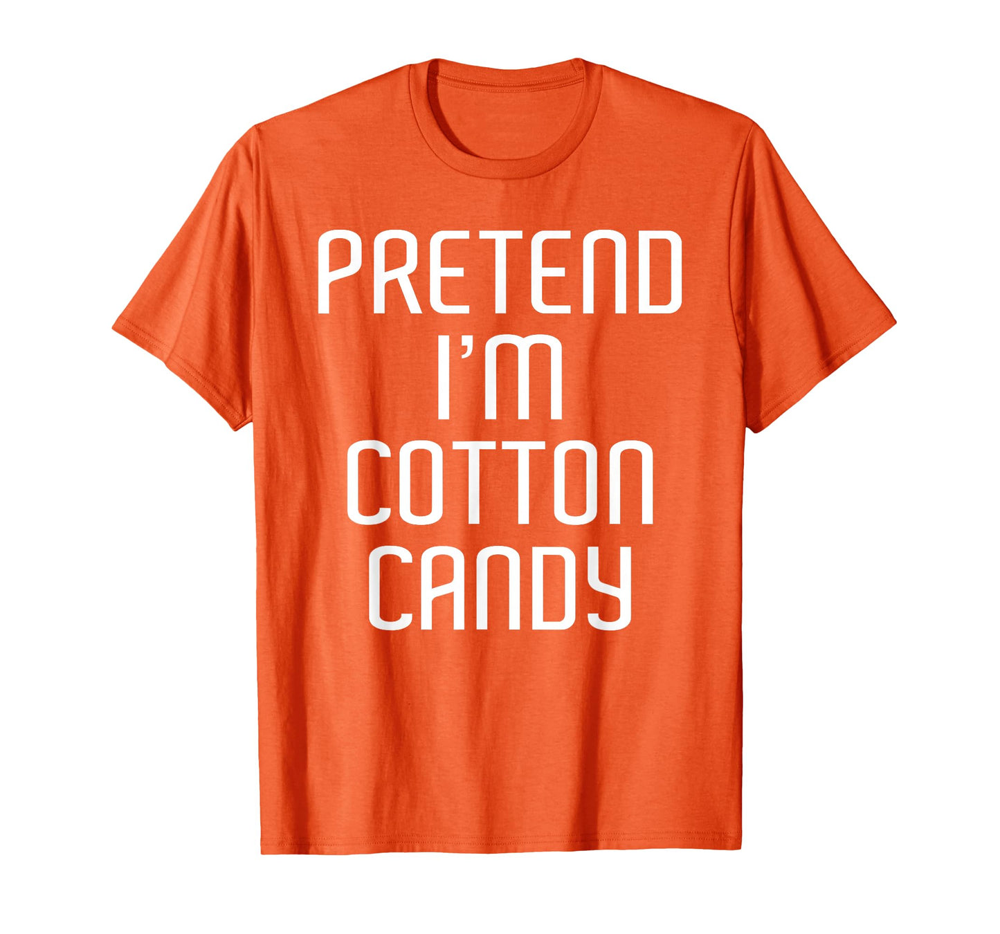 Pretend I'm A Cotton Candy Lazy Costume Family Halloween T-Shirt