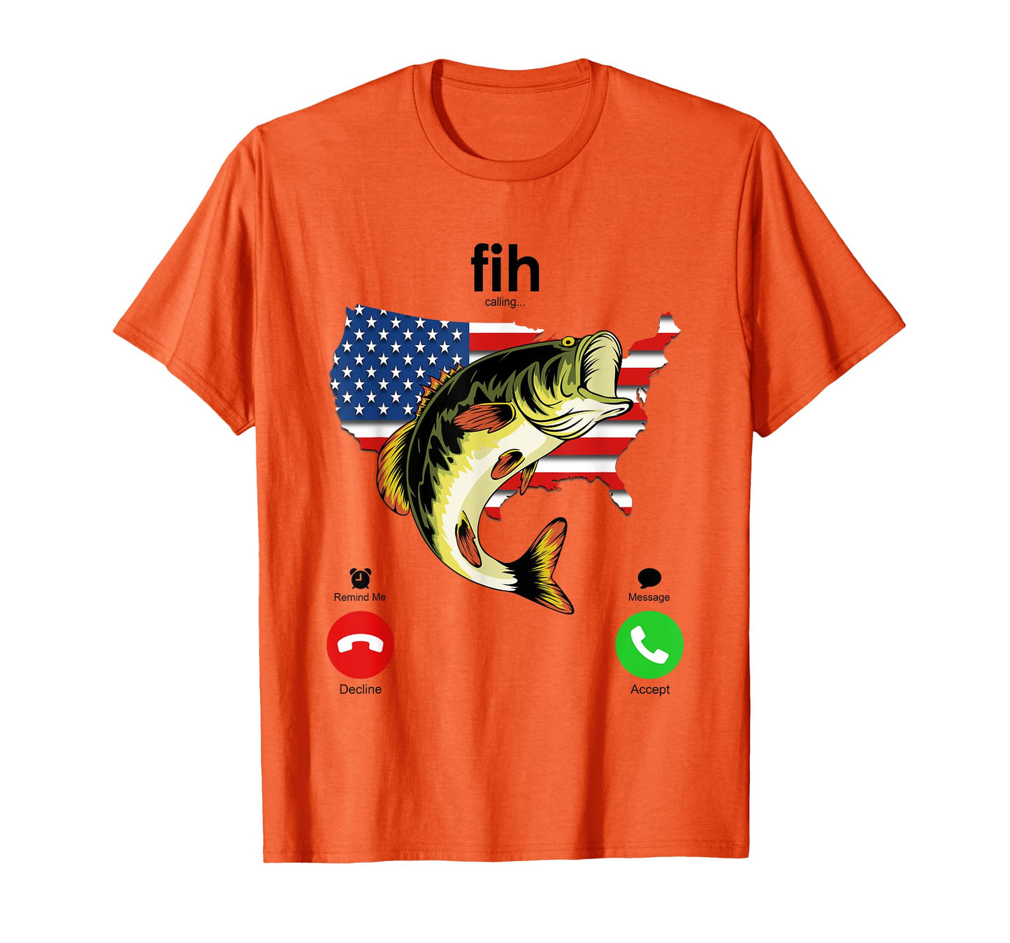 Fih Calling Remind me Message Decline Accept Phone Call Fish T-Shirt