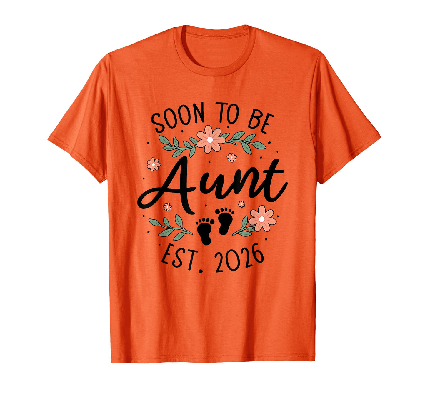 Pregnancy Announcement Sister to Auntie Soon to Be Aunt 2026 T-Shirt