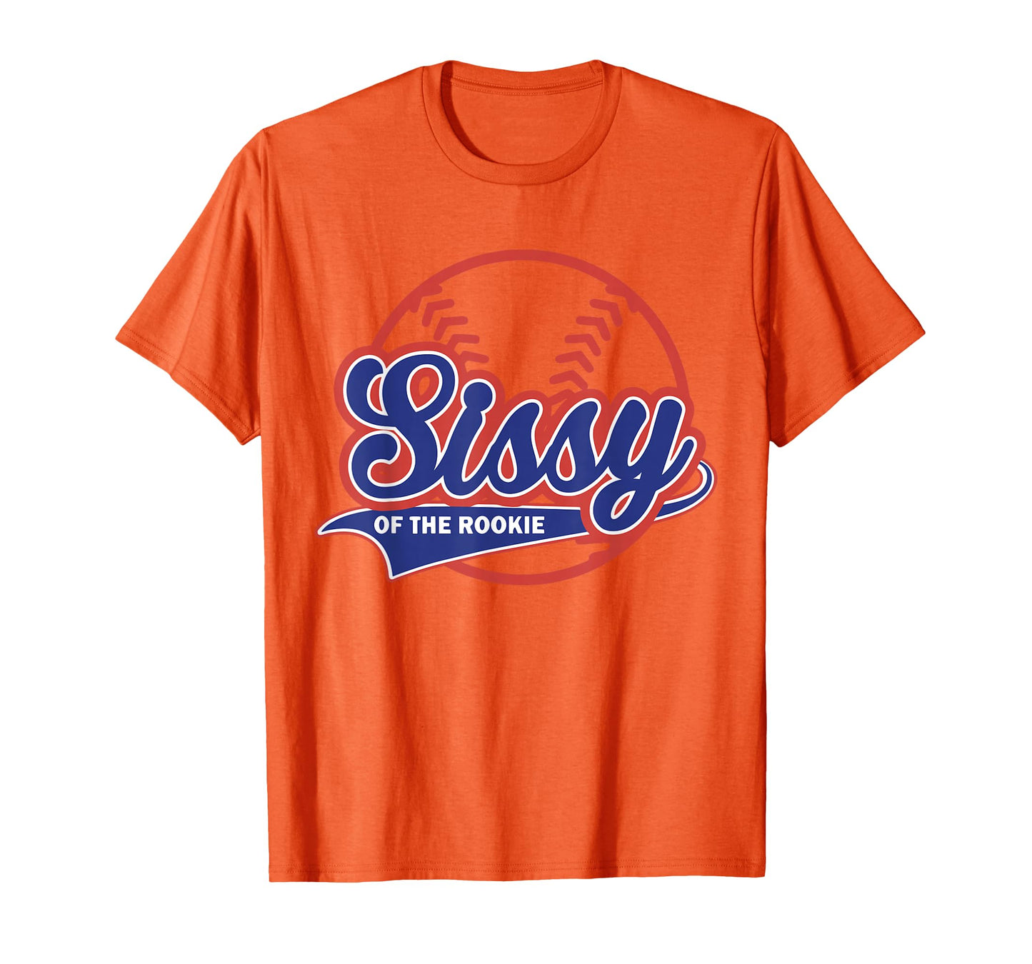 Sissy Of The Rooki-e 1st Birthday Baseball Theme Matching T-Shirt