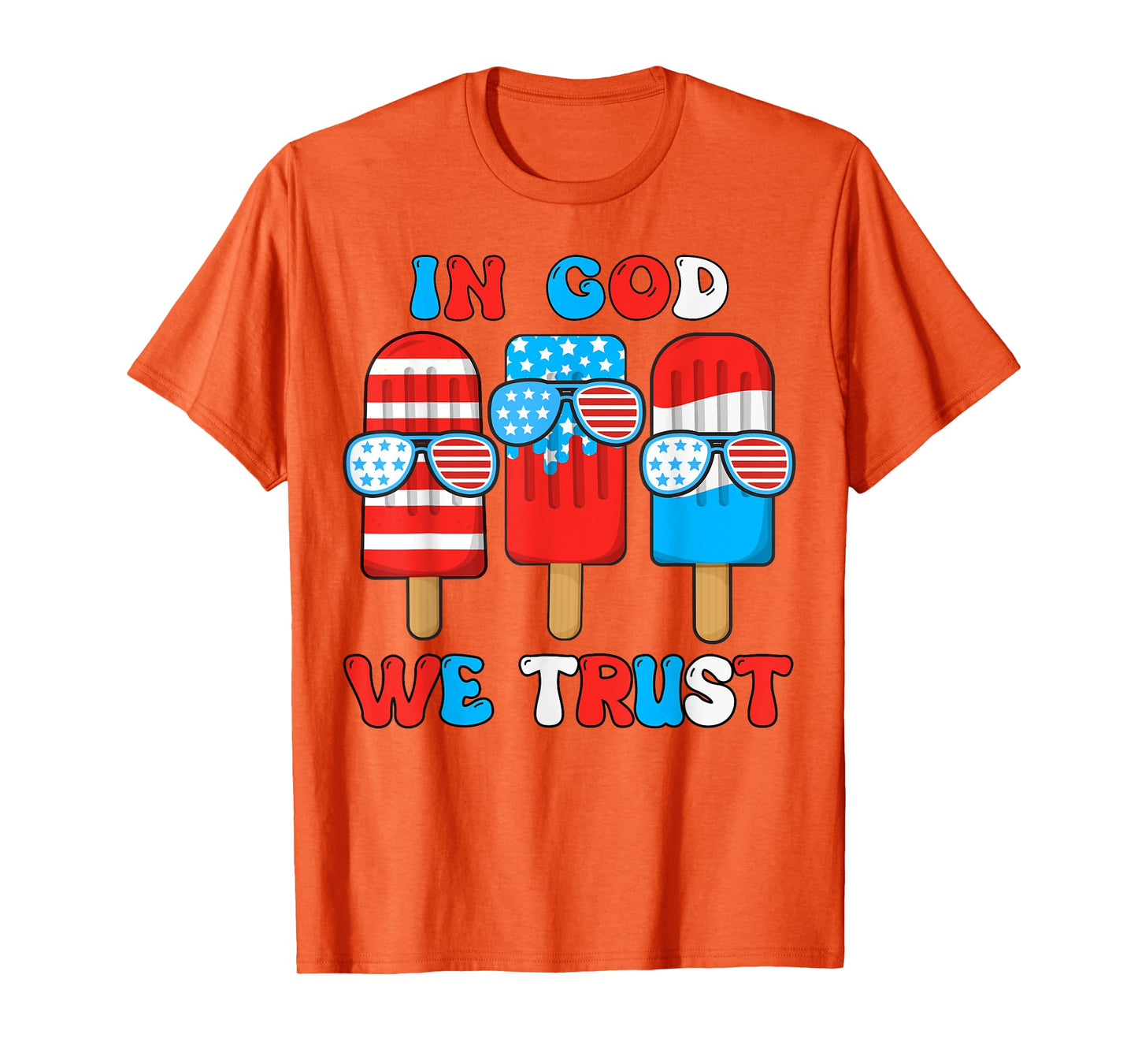Toddler In God We Trust 4th July Popsicle Boy Son Patriotic T-Shirt