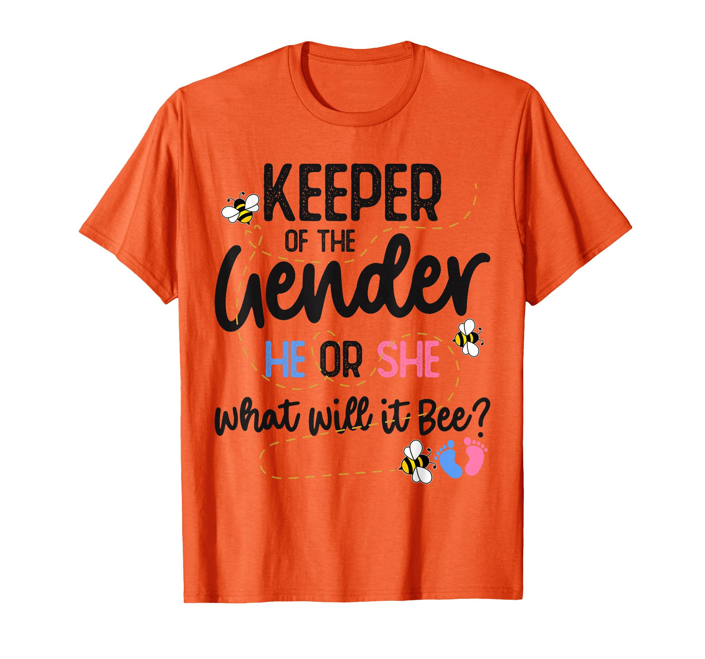 Keeper of Gender Reveal What Will it Bee T-Shirt