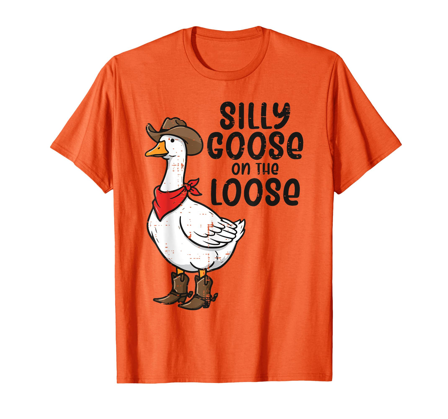 Goose Silly On The Loose Cowboy Funny Animal Men Women Kids T-Shirt