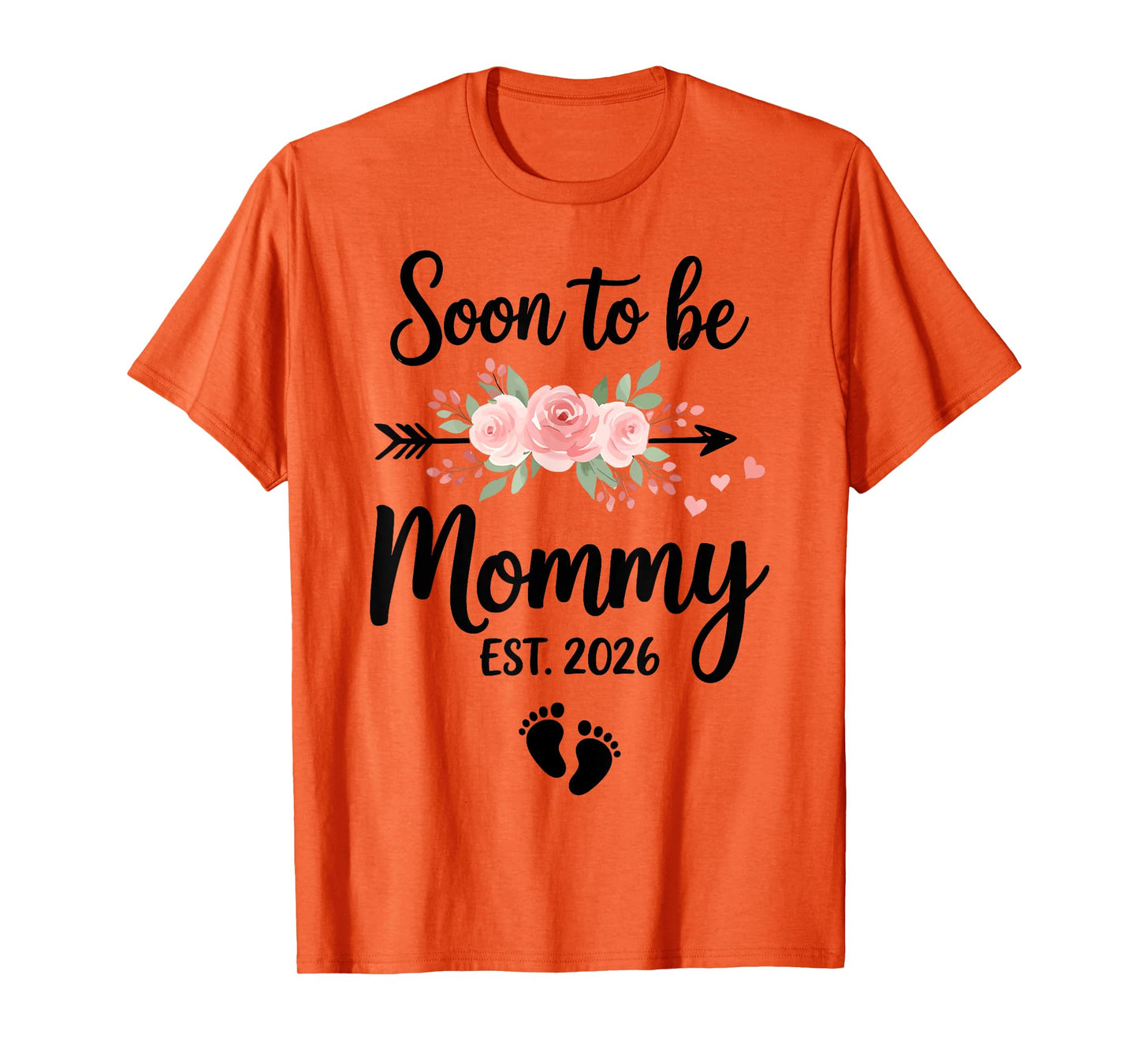 Soon to be Mommy 2026 T-Shirt